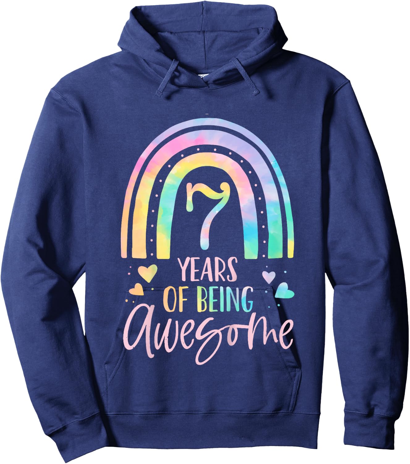 7 Years Of Being Awesome Rainbow Tie Dye 7th Birthday Girl Hoodie - Hoodie | Navy