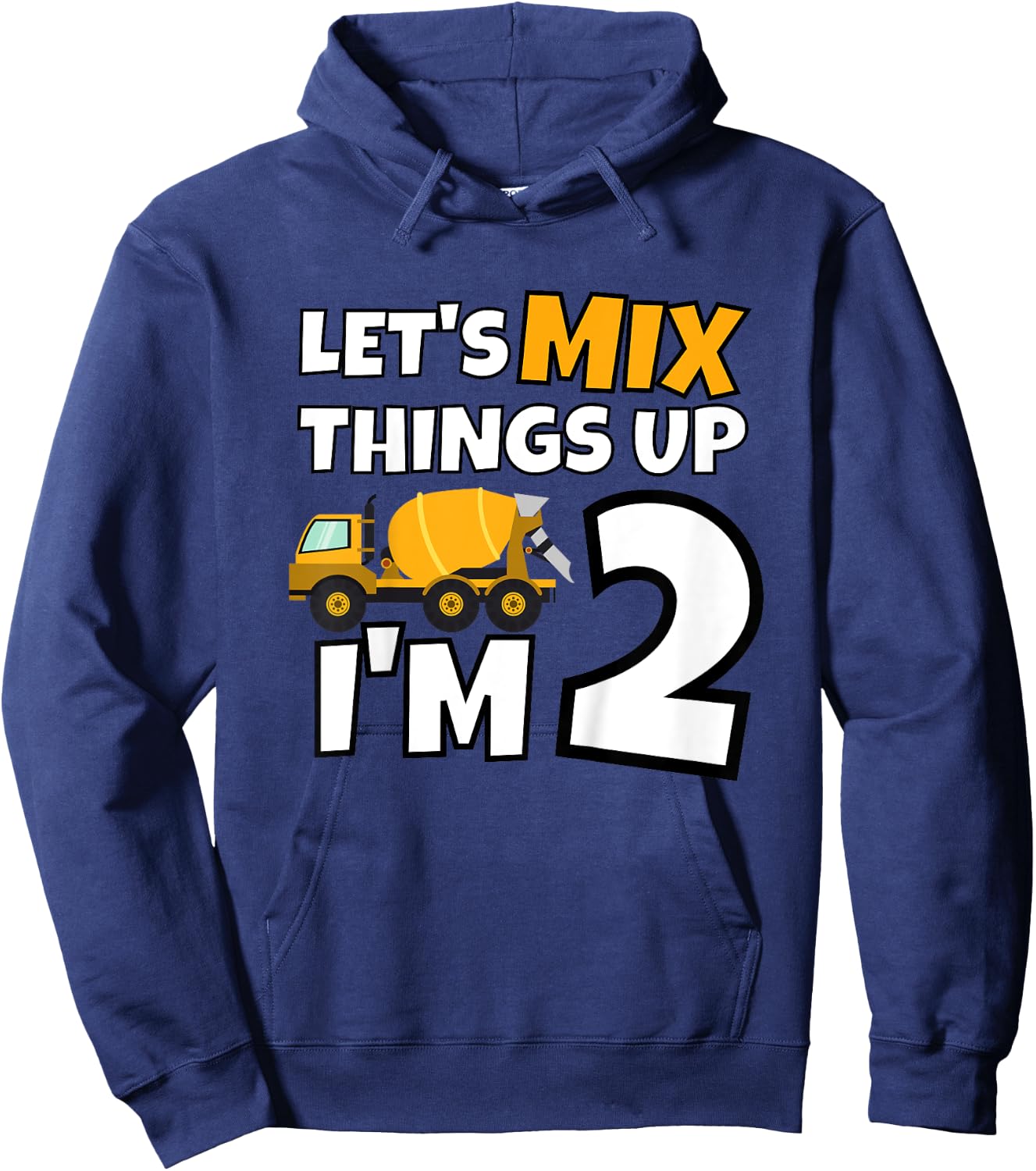 Cement Mixer Truck Construction 2 Year Old 2nd Birthday Hoodie - Hoodie | Navy