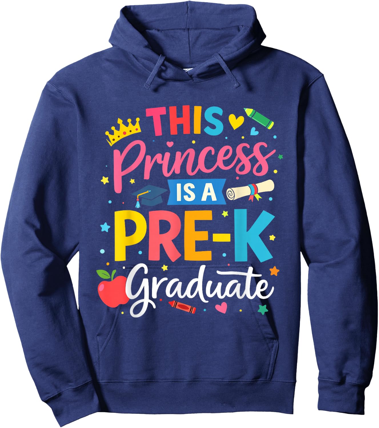 This Princess is a Pre-K Graduate Cute Girls Preschool Grad Hoodie - Hoodie | Navy