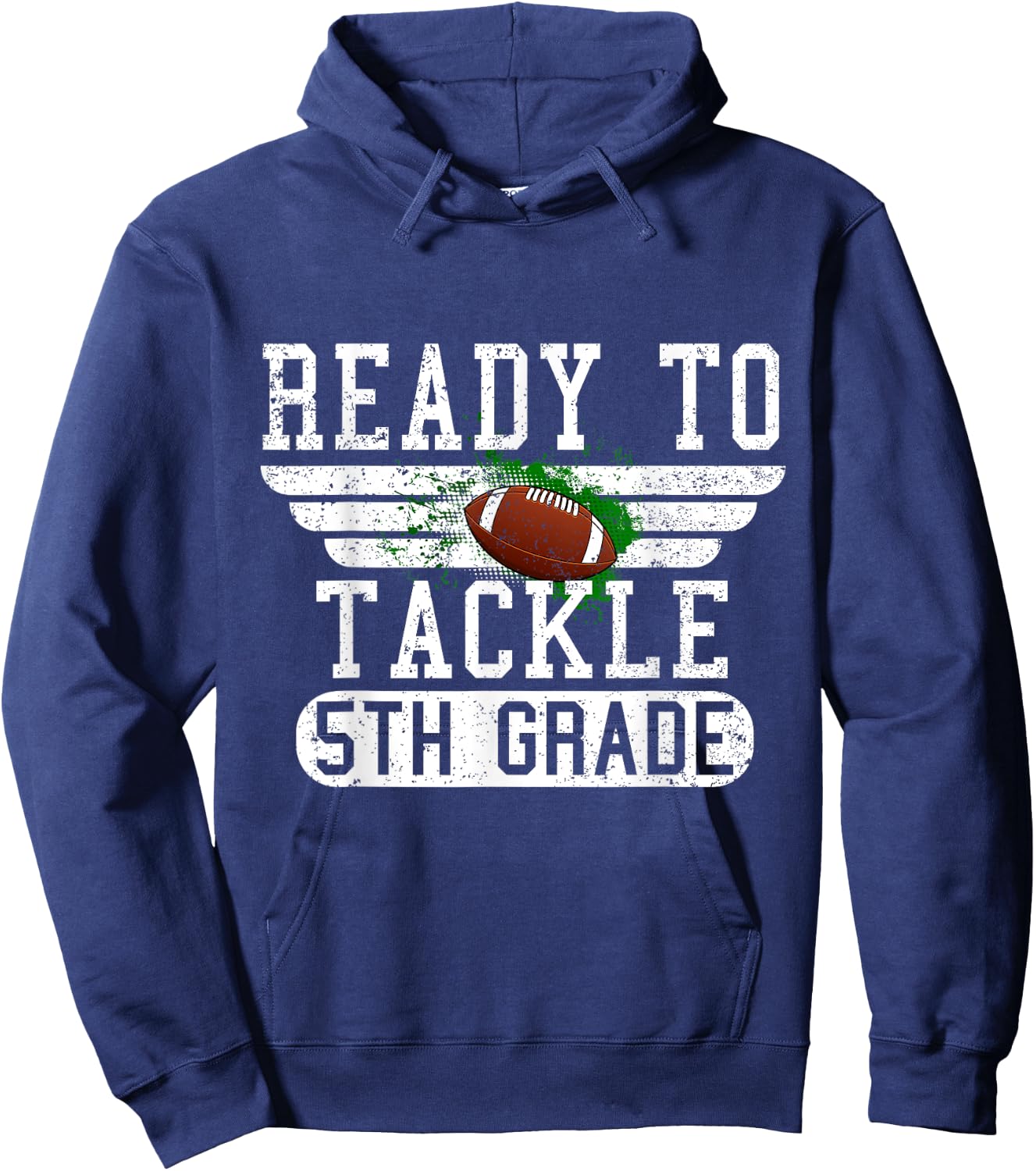 Ready To Tackle 5th Grade Football First Day Sport Boys Hoodie - Hoodie | Navy
