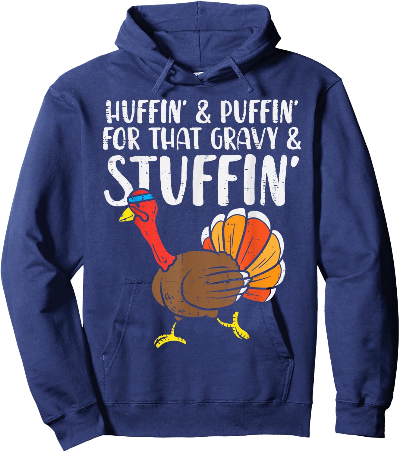 Huffin For Stuffin Running Turkey Funny Runner Thanksgiving Hoodie - Hoodie | Navy