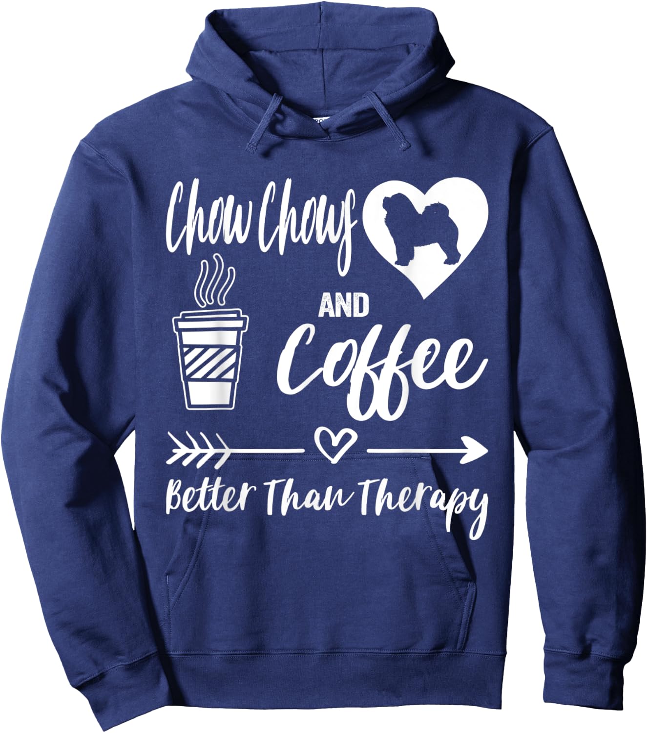 Chow Chows and Coffee Better Than Therapy Chow Chow Hoodie - Hoodie | Navy