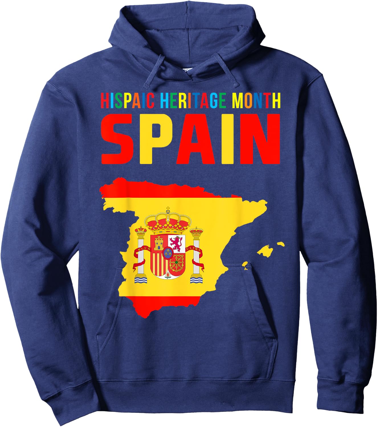 Hispanic Heritage Month Spain Flag Spanish Roots Proud Hoodie - Hoodie | Navy