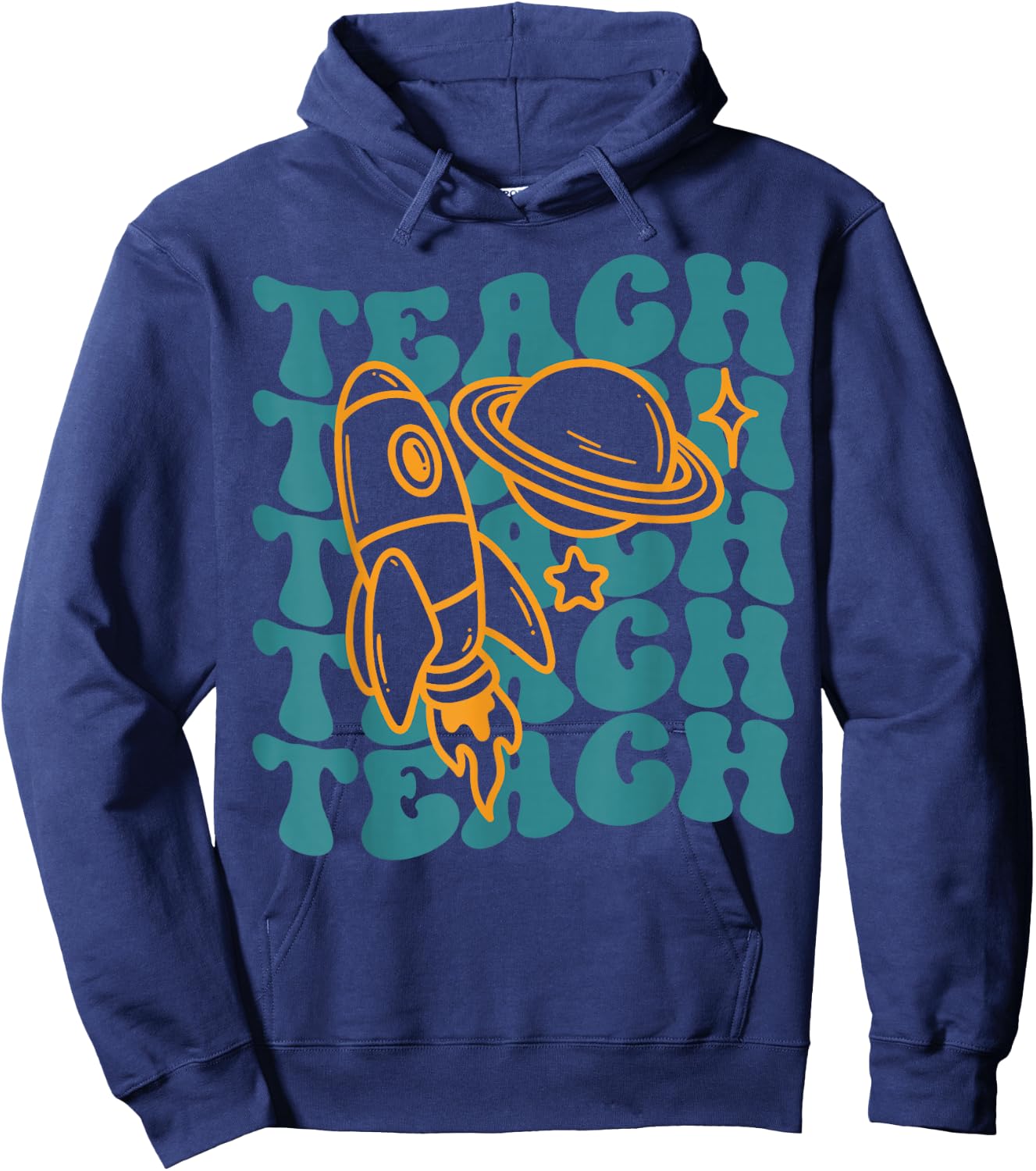 Teacher Outer Space Science Astronomy Planet Saturn Teach Hoodie - Hoodie | Navy
