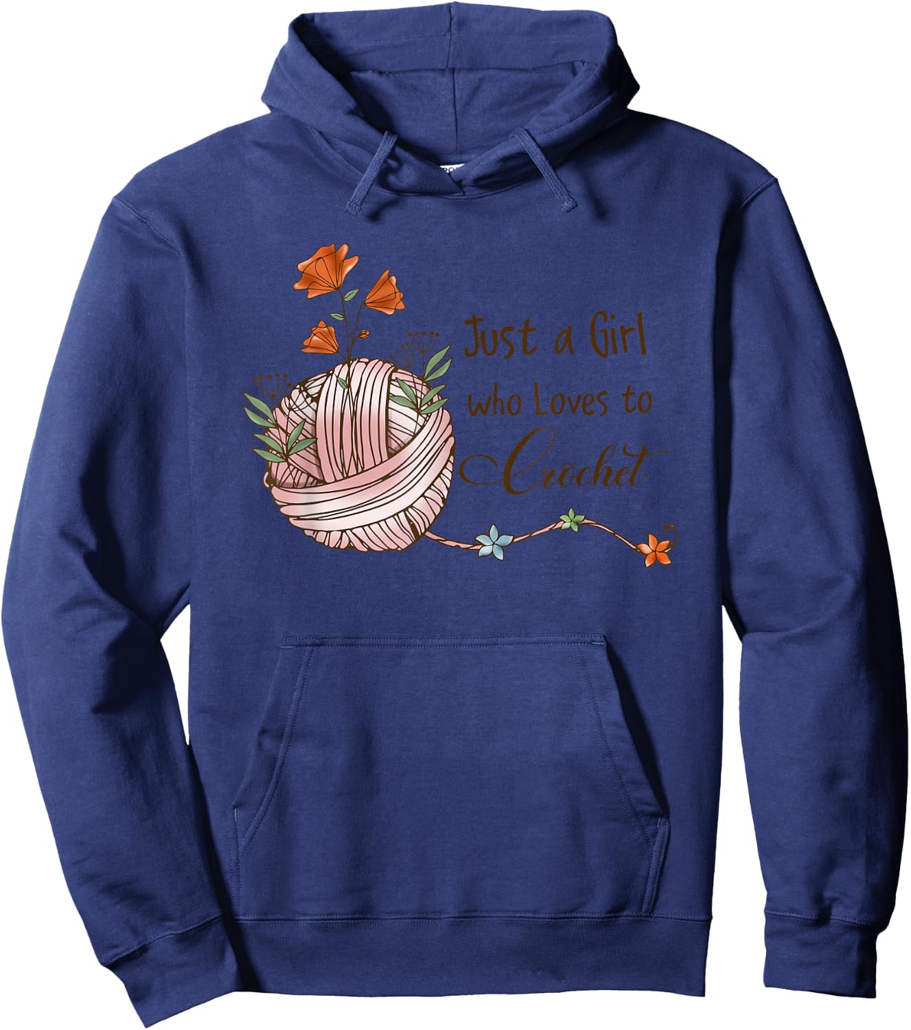 Just A Girl Who Loves To Crochet Hoodie - Hoodie | Navy