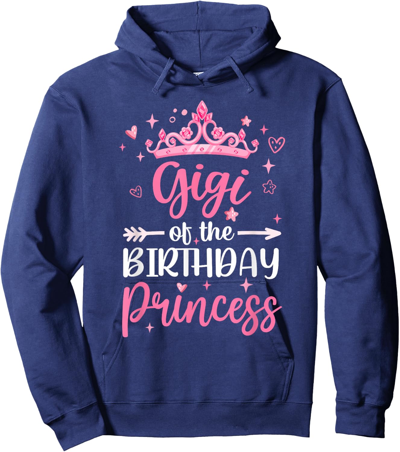 Gigi Of The Birthday Princess Birthday Girl Kid Family Hoodie - Hoodie | Navy