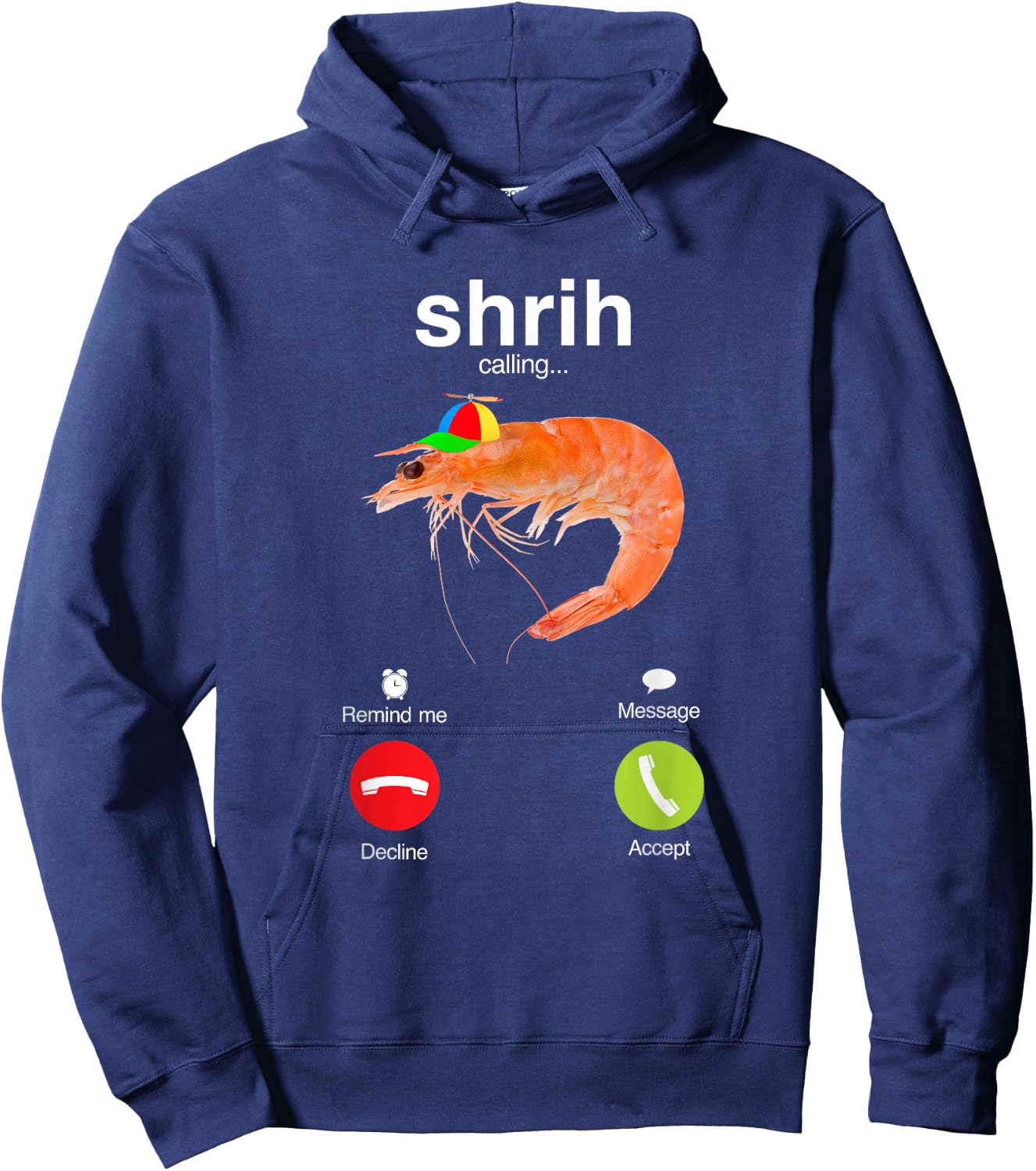 shrih Misspelled Shrimp is Calling Meme Funny Brain Rot Hoodie - Hoodie | Navy