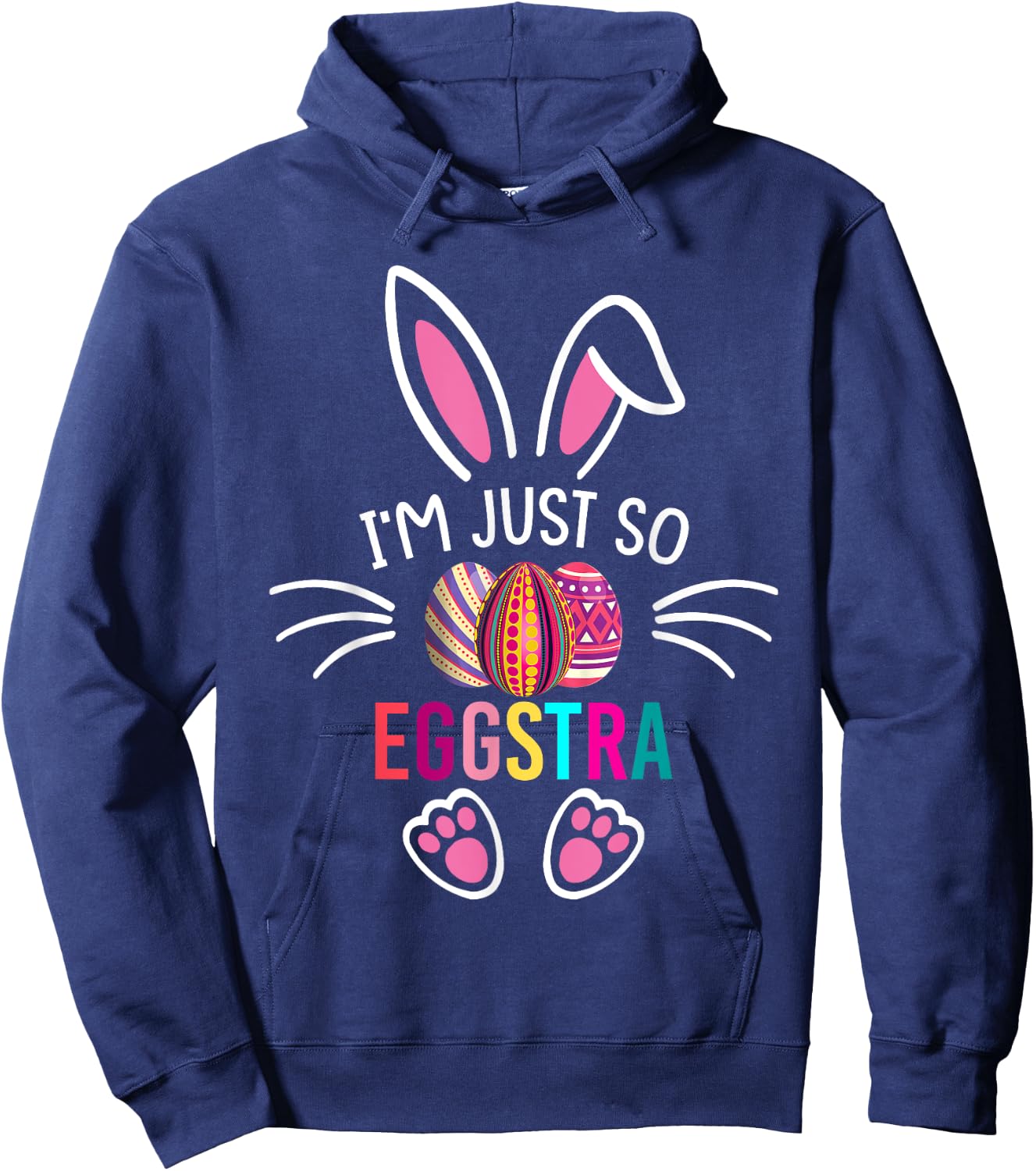 I'm Just So Eggstra Shirt Funny Easter Motivational Teacher Hoodie - Hoodie | Navy