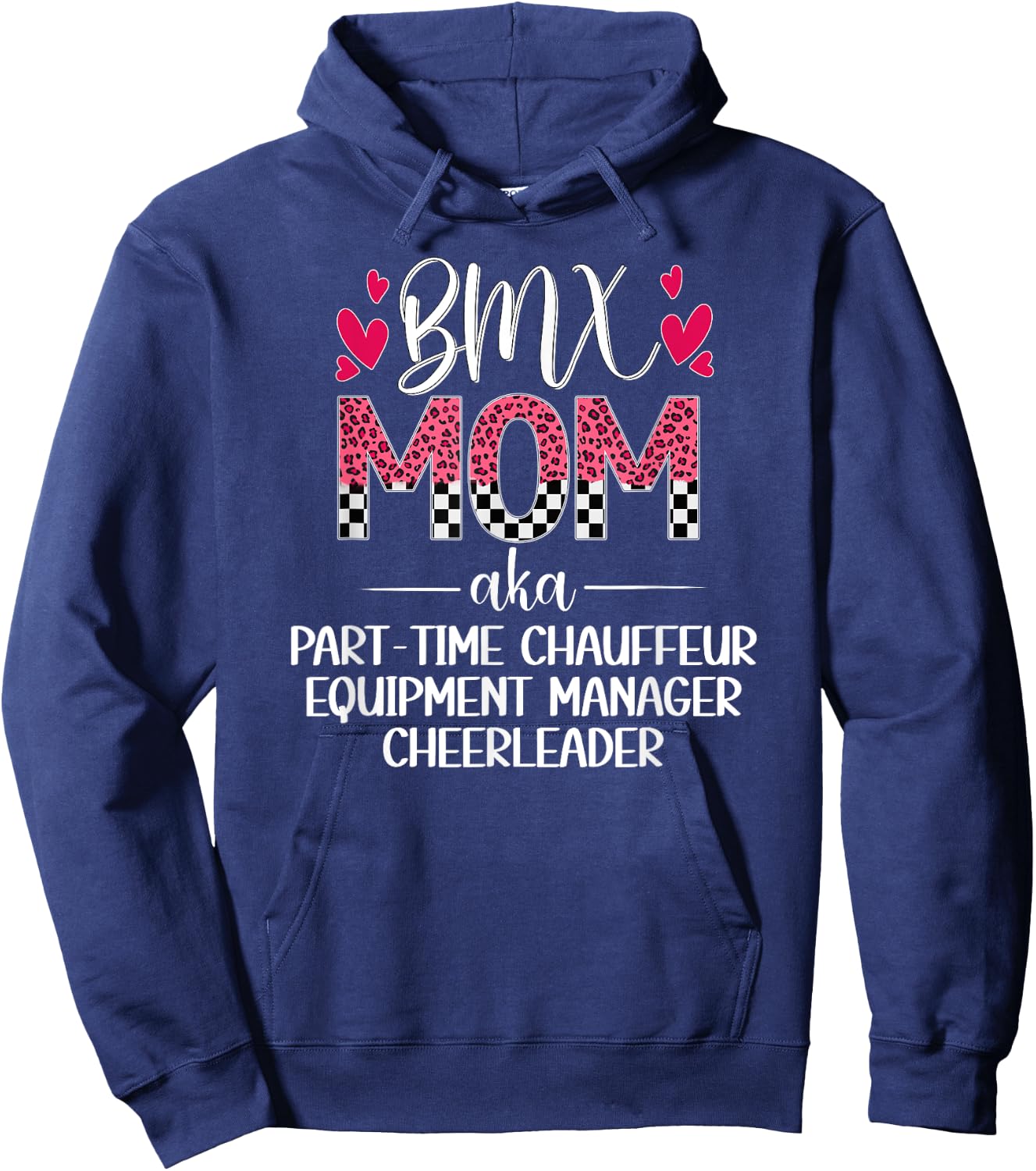 BMX Mom Definition Mom Of A BMX Rider Mama BMX Mother Hoodie - Hoodie | Navy
