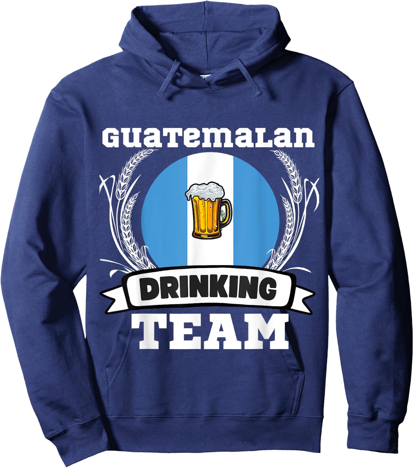 Guatemala Flag Drinking Team Funny Beer Heritage Month Party Hoodie - Hoodie | Navy