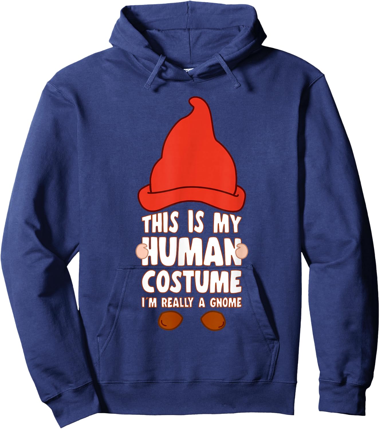 This Is My Human Costume I´m A Gnome With Lawn Gnome Hoodie - Hoodie | Navy