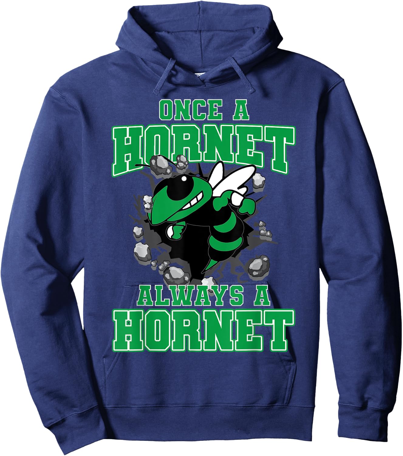 Once A Hornet Always A Hornet Back To School Spirit G Hoodie - Hoodie | Navy