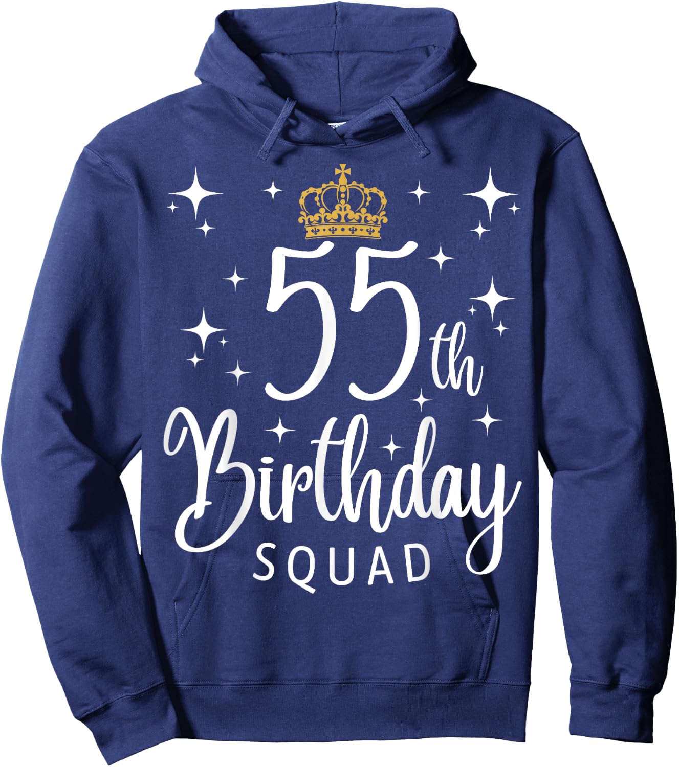 55th Birthday Squad 55 Years Old Birthday Party Matching Hoodie - Hoodie | Navy