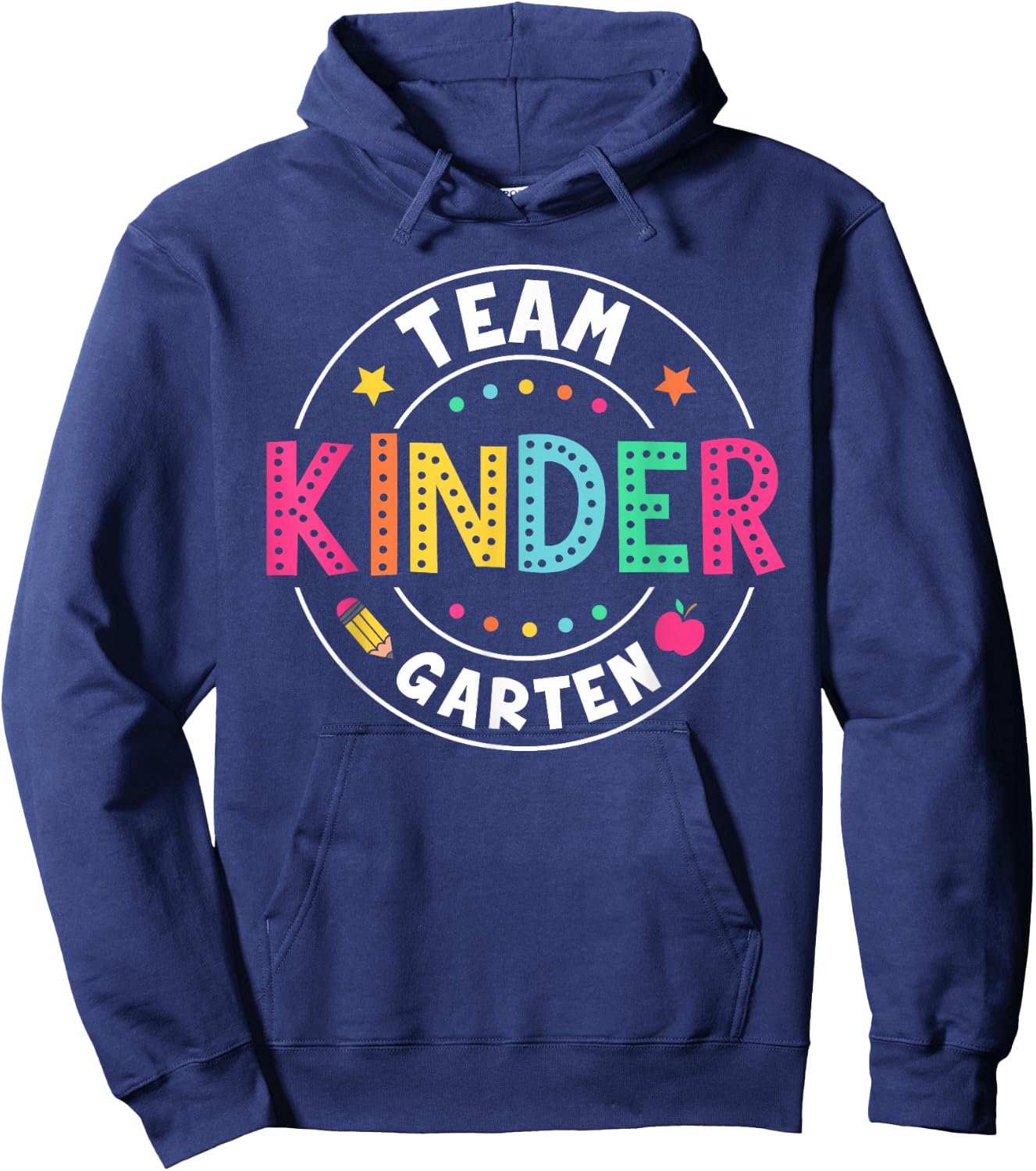 Team Kindergarten Teacher Back To School Kindergarten Squad Hoodie - Hoodie | Navy