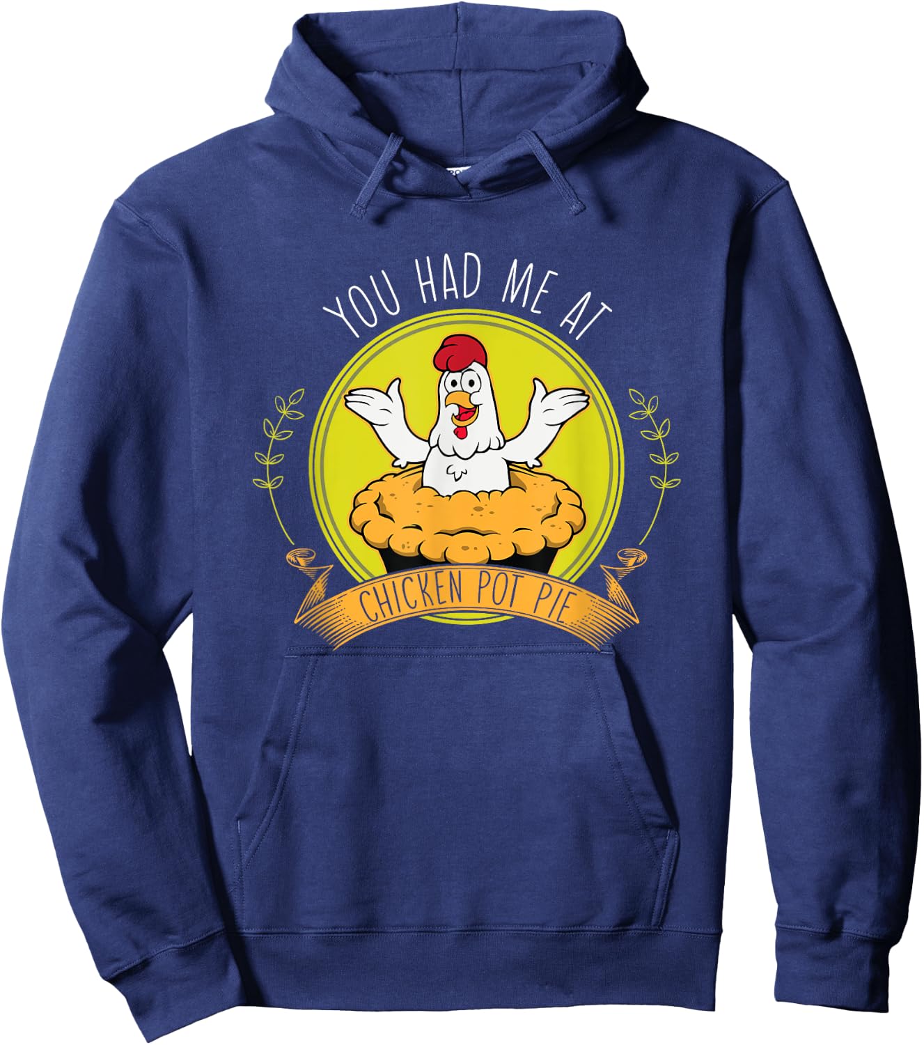 Funny Chicken Food Farmer Chicken Lover Chicken Pot Pie Hoodie - Hoodie | Navy