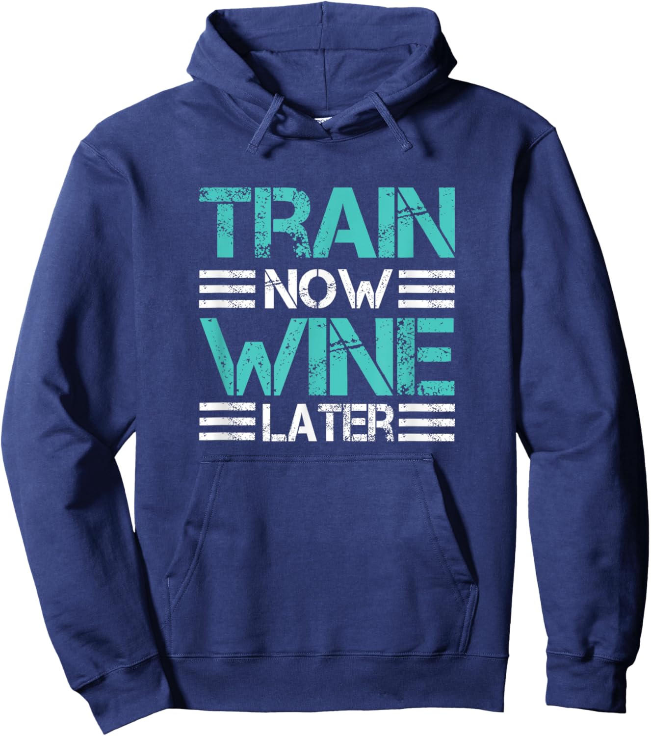 Funny Workout Train Now Wine Later Gym Shirt Hoodie - Hoodie | Navy