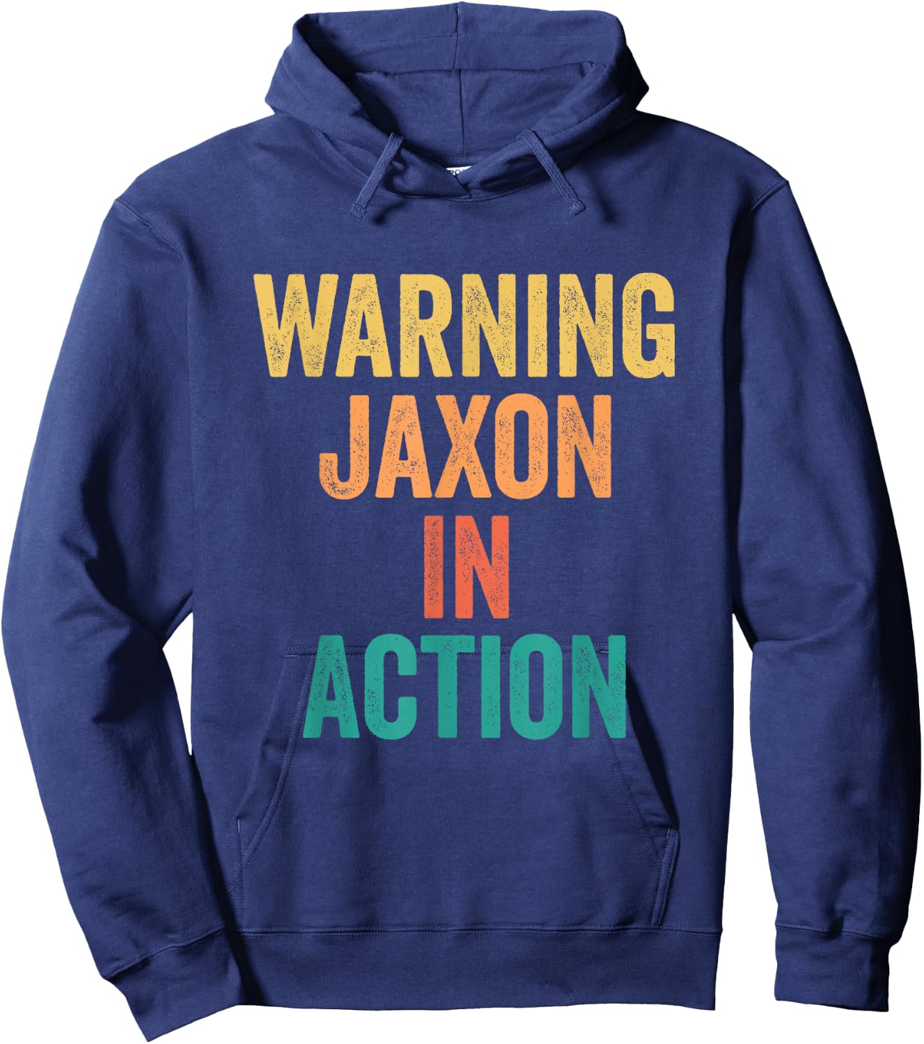 Warning Jaxon In Action Funny Custom Name For Boys Hoodie - Hoodie | Navy