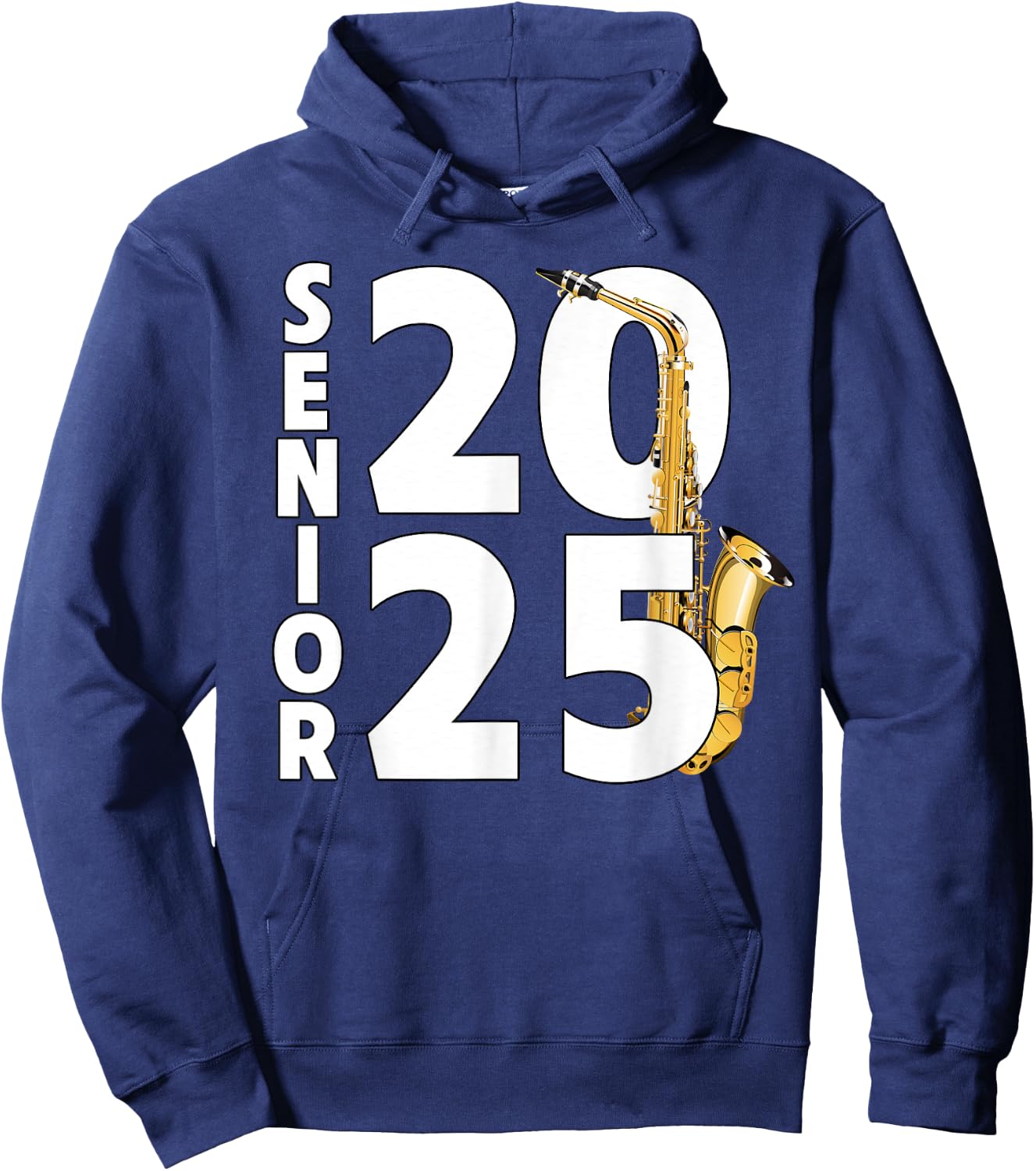 Saxophone Player Senior Class of 2025 Marching Band Student Hoodie - Hoodie | Navy