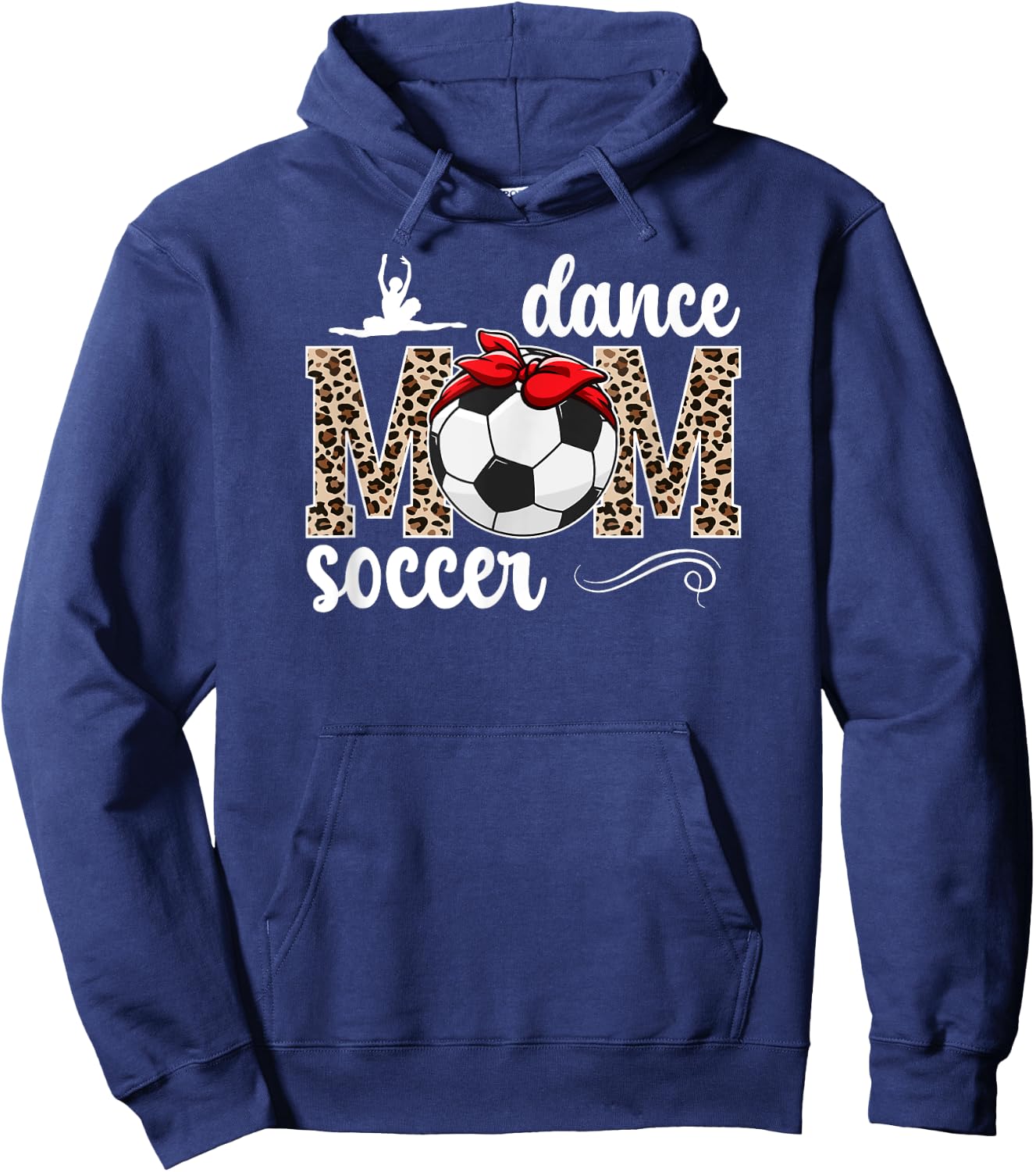 Dance And Soccer Mom Leopard Soccer & Dancing Mom Hoodie - Hoodie | Navy