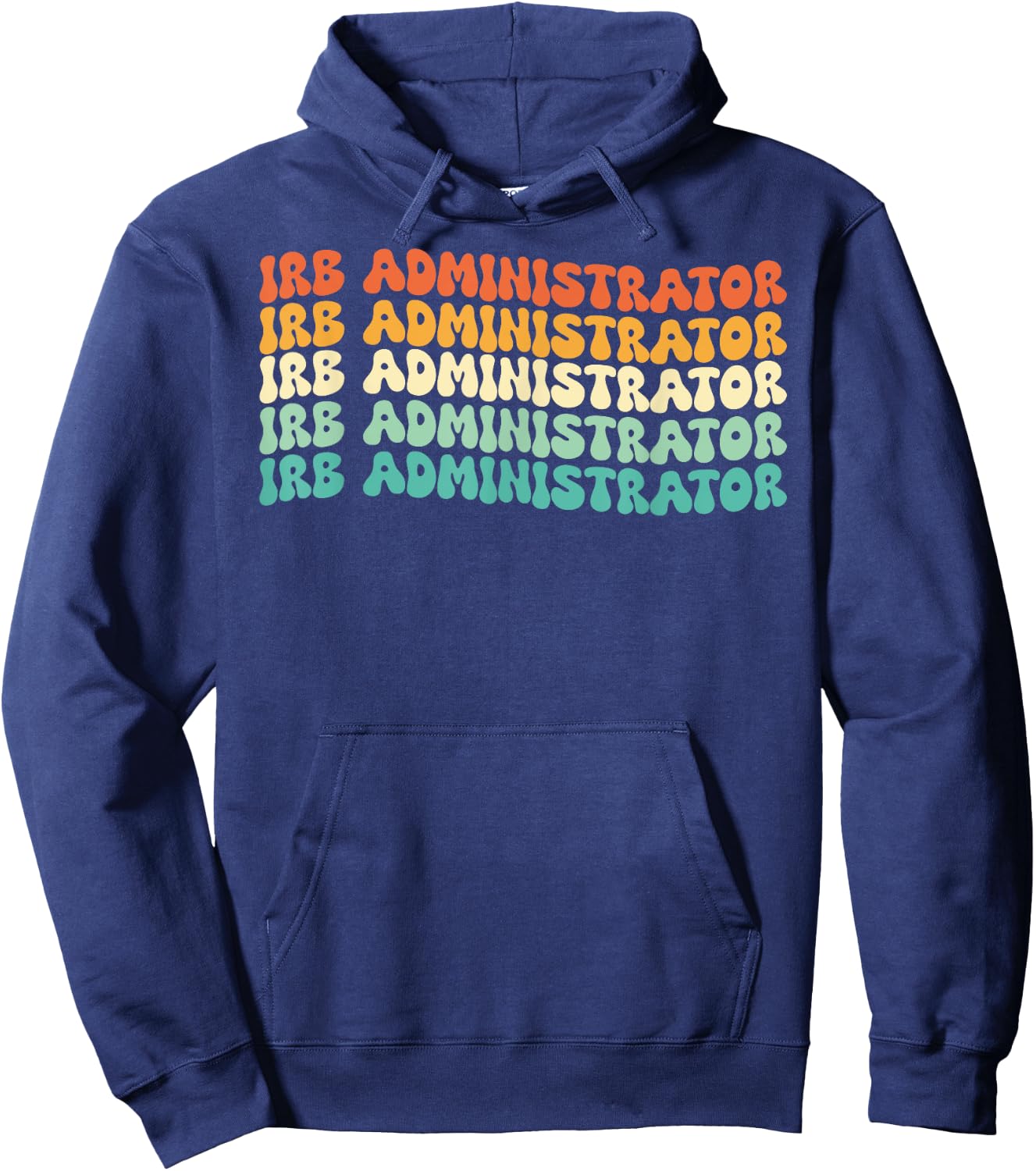 Groovy Irb Administrator Job Title Hoodie - Hoodie | Navy