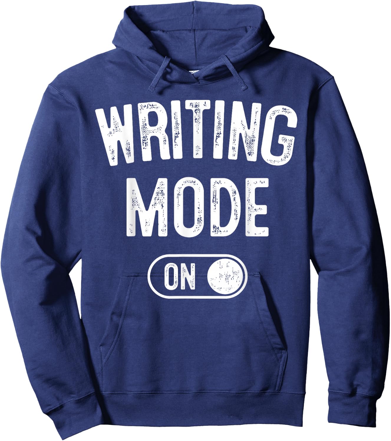 Writing Mode On Funny Writer Gift Author Blogger Journalist Hoodie - Hoodie | Navy