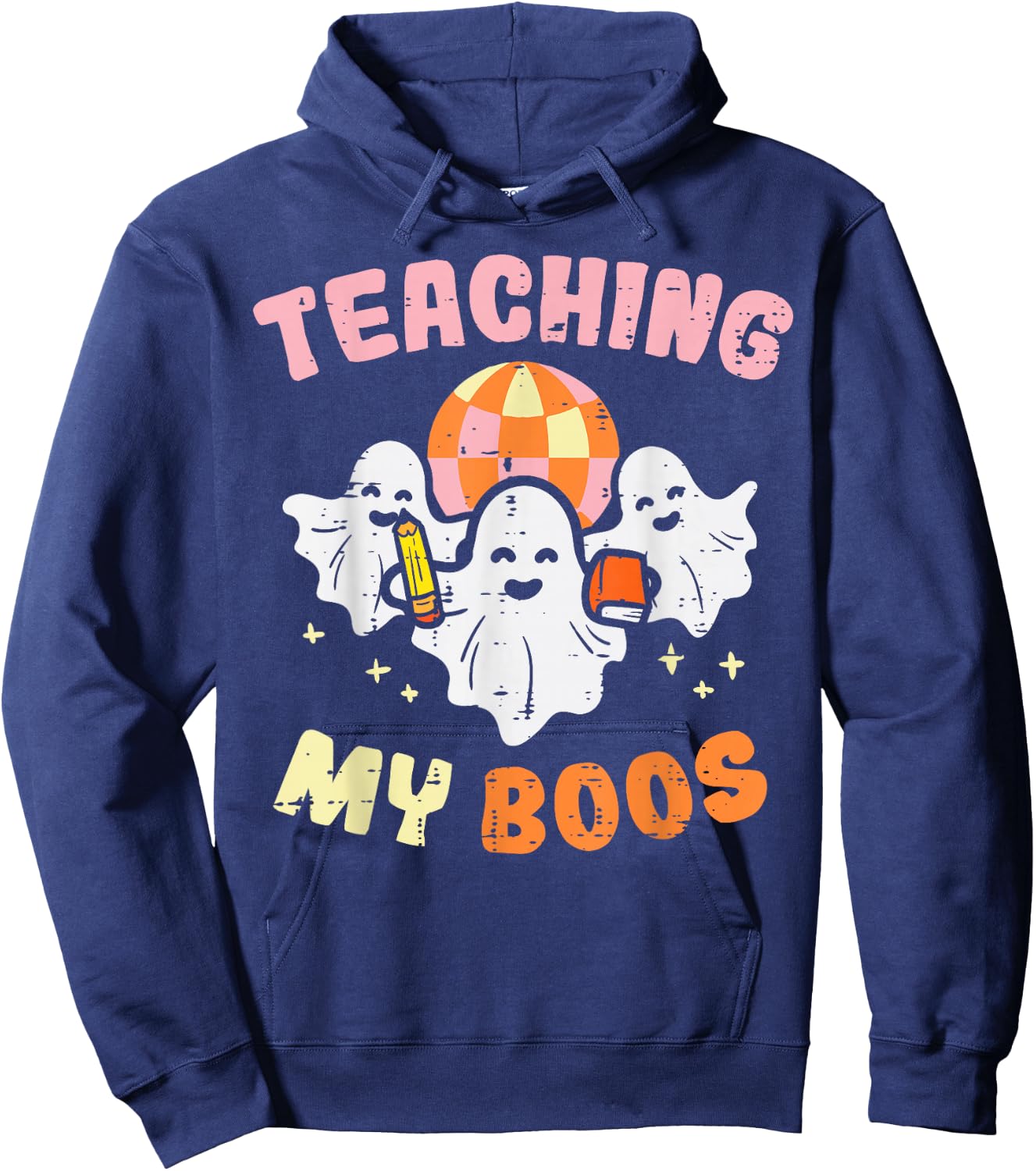 Halloween Teacher Teaching My Boos Costume Teacher Men Women Hoodie - Hoodie | Navy
