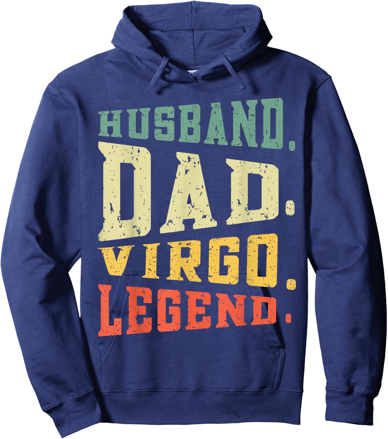 Husband Dad Virgo Legend August September Birthday Zodiac Hoodie - Hoodie | Navy