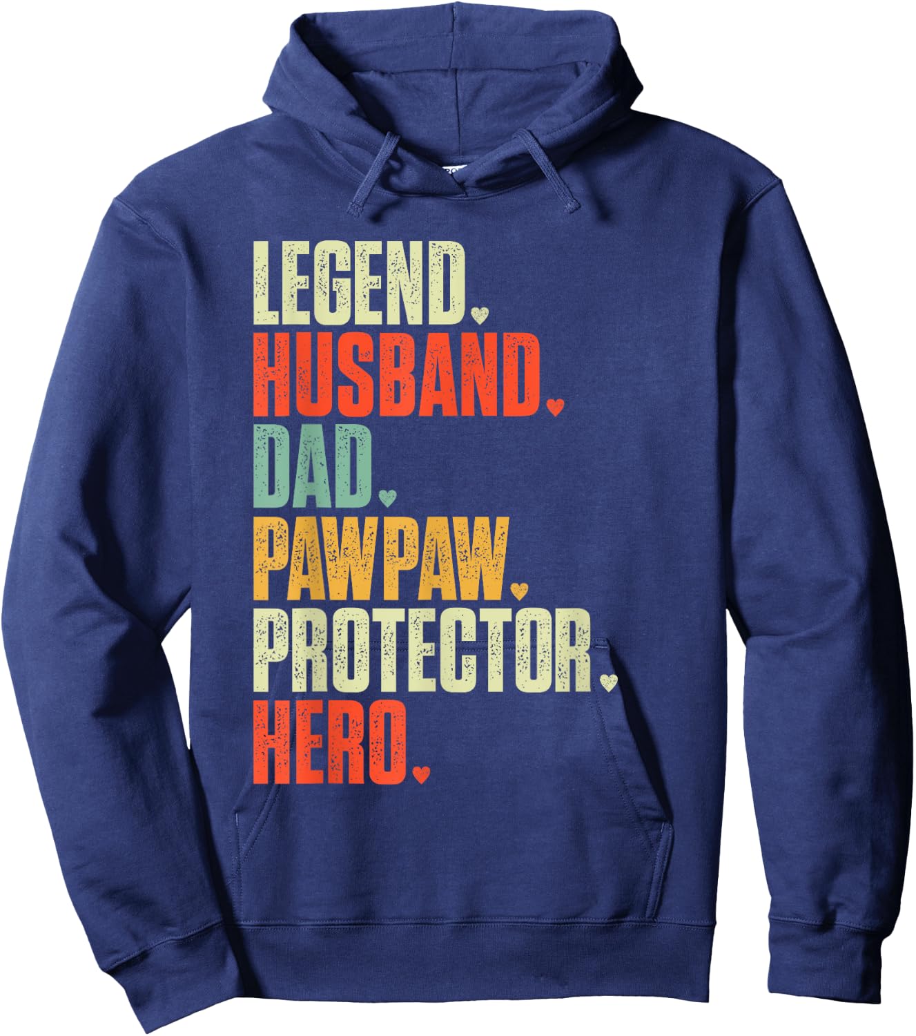 Father's day Legend Husband Dad Pawpaw Protector Hero Hoodie - Hoodie | Navy