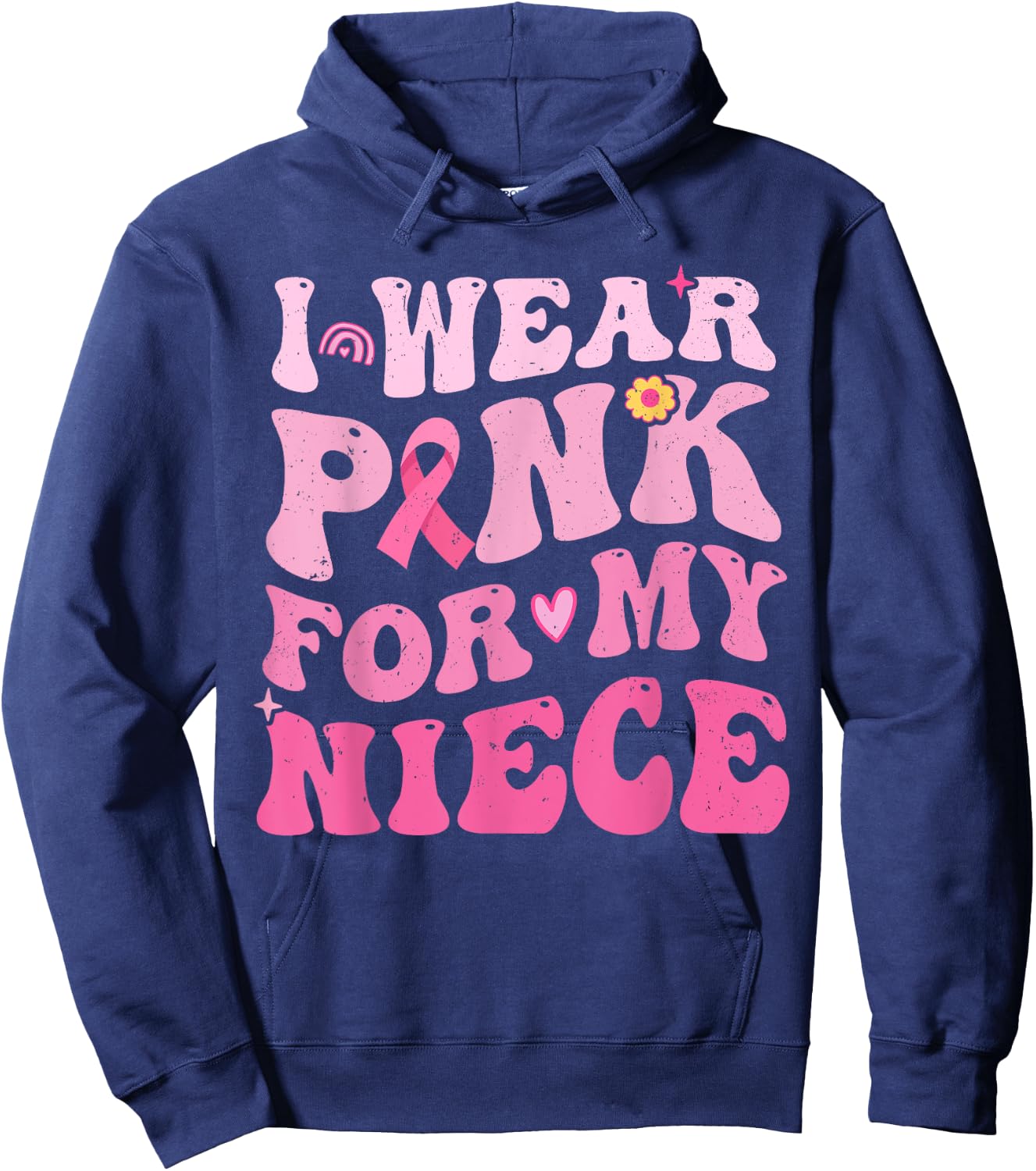 I Wear Pink For My Niece Breast Cancer Awareness Hoodie - Hoodie | Navy