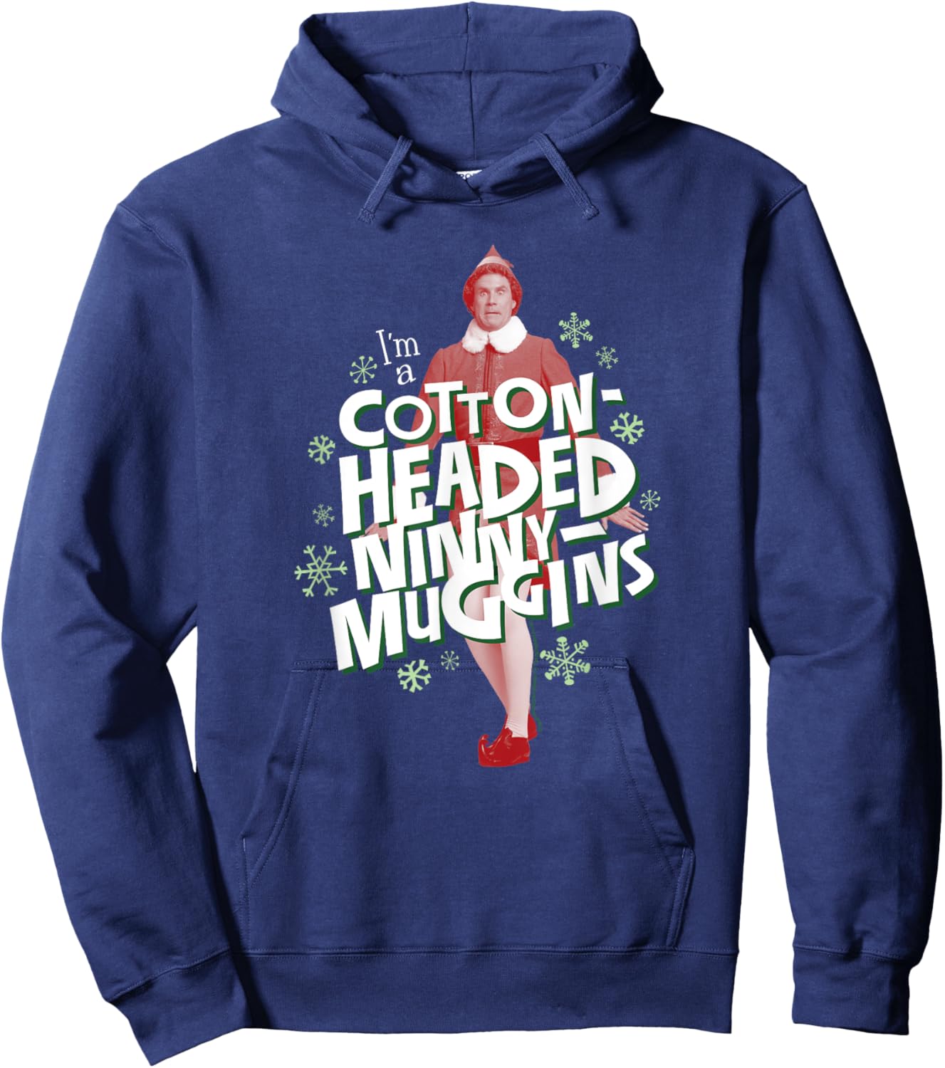 Elf Red Buddy I'm A Cotton-Headed Ninny Muggins Hoodie - Hoodie | Navy