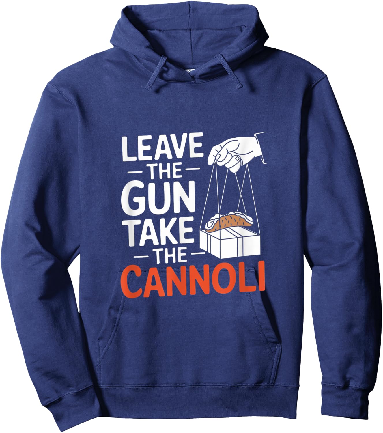 Funny Leave The Gun Take the Cannoli Men Women Italian Flag Hoodie - Hoodie | Navy