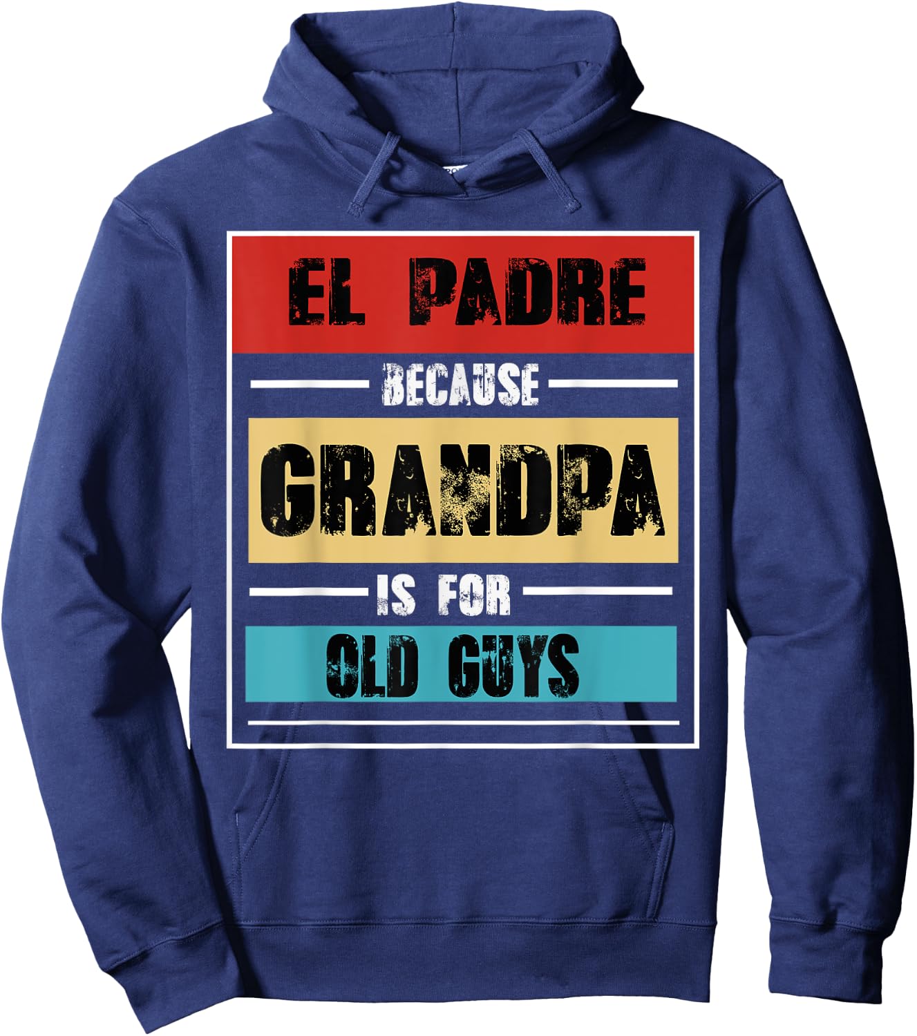 El padre Because Grandfather Is For Old Guys Father's Day Hoodie - Hoodie | Navy