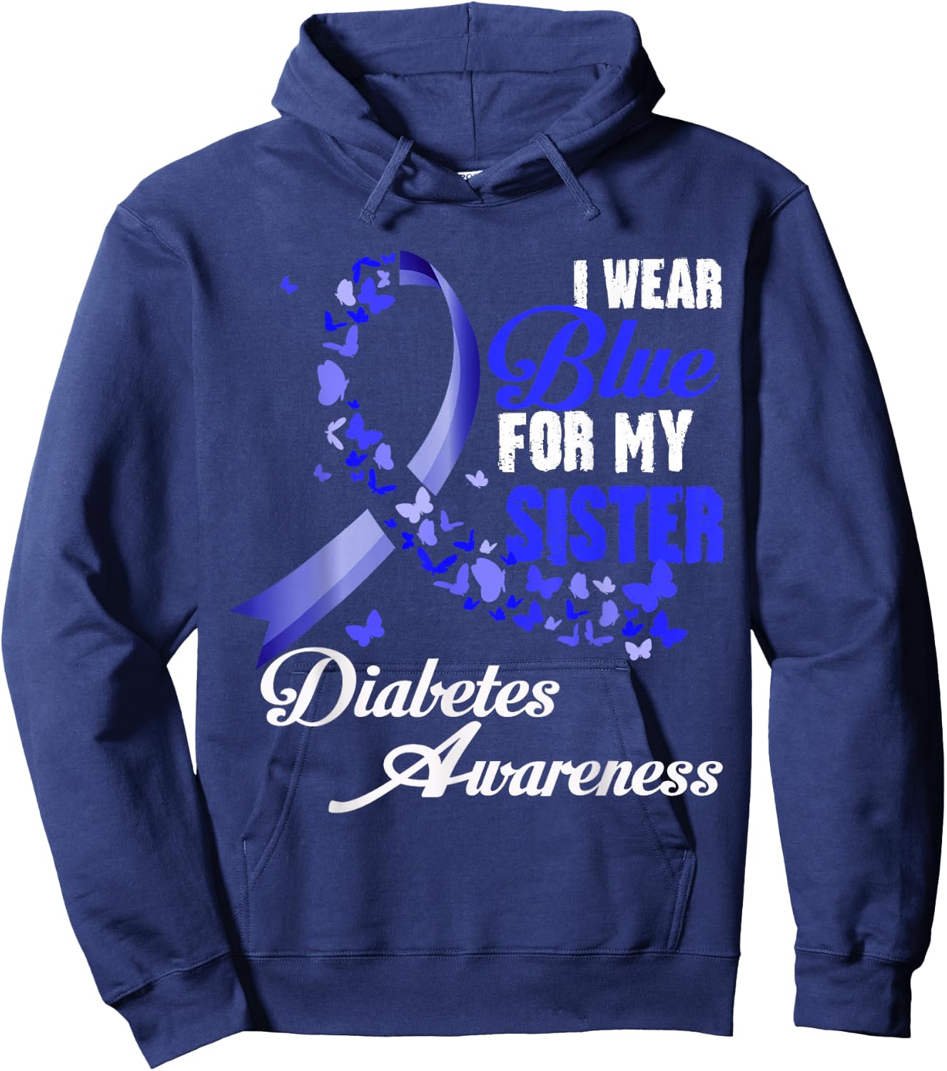 I Wear Blue For My Sister T1D Diabetes Awareness Blue Ribbon Hoodie - Hoodie | Navy