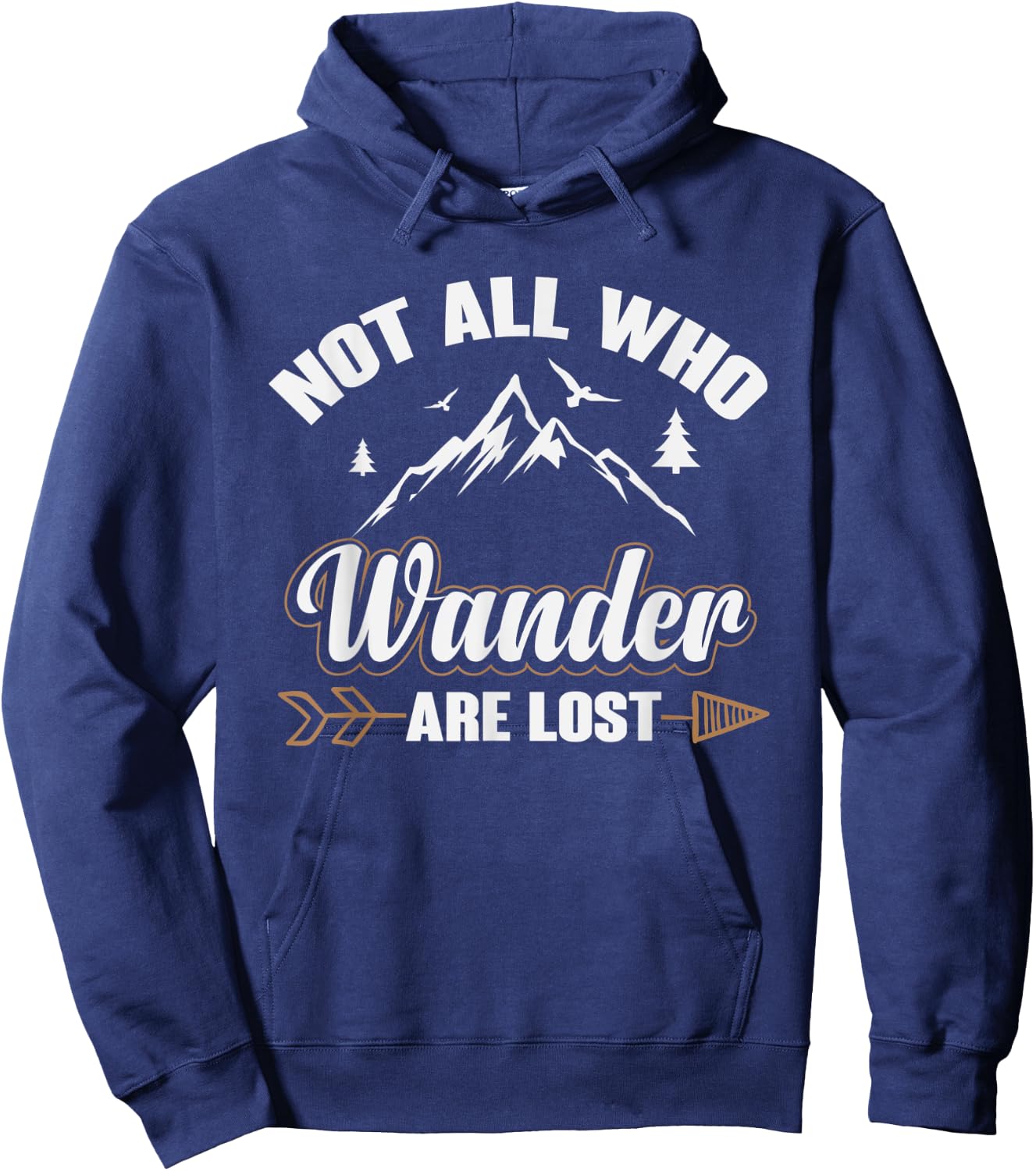 Not All Those Who Wander Are Lost Hiking Hoodie - Hoodie | Navy
