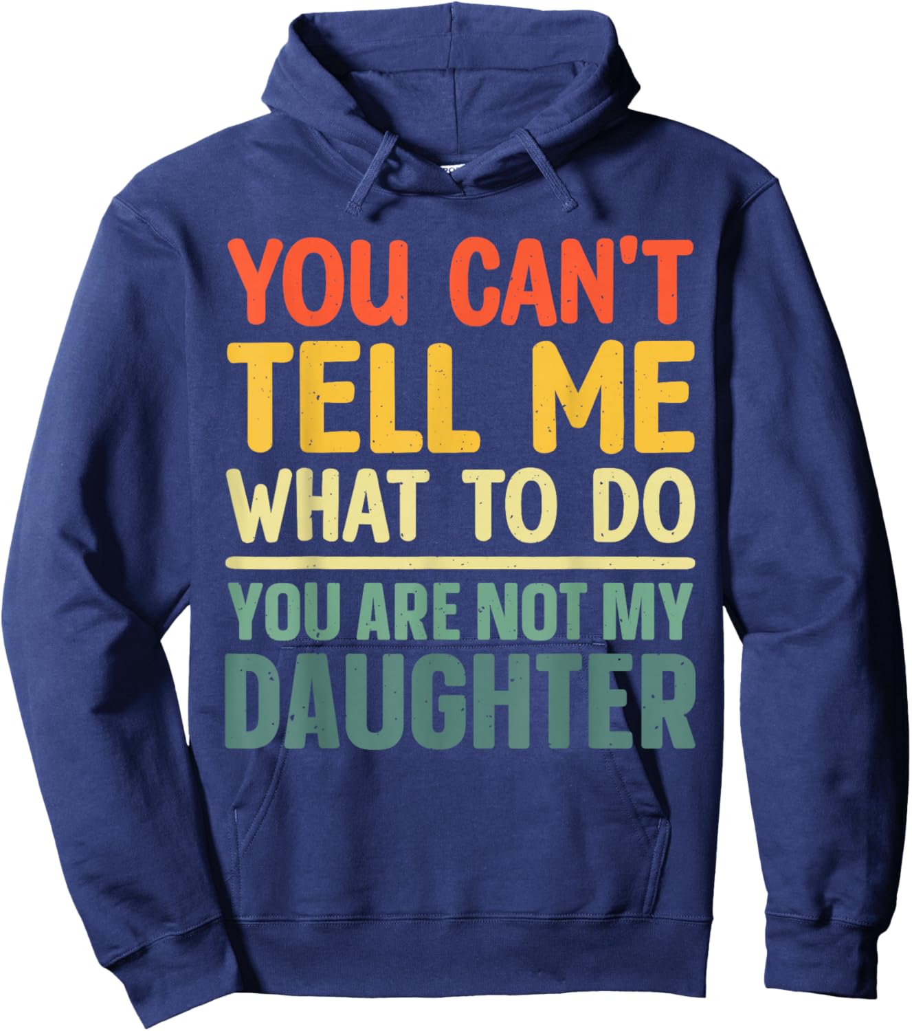 Funny Dad Design For Father Daddy Papa Men From Daughter Dad Hoodie - Hoodie | Navy