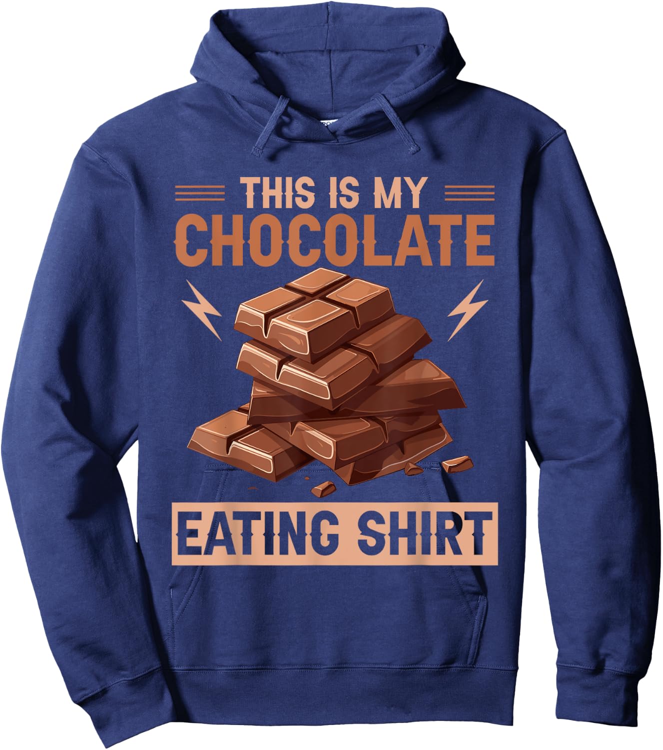 Quote Chocolate Lover Chocolate Milk Chocolate Bars Hoodie - Hoodie | Navy
