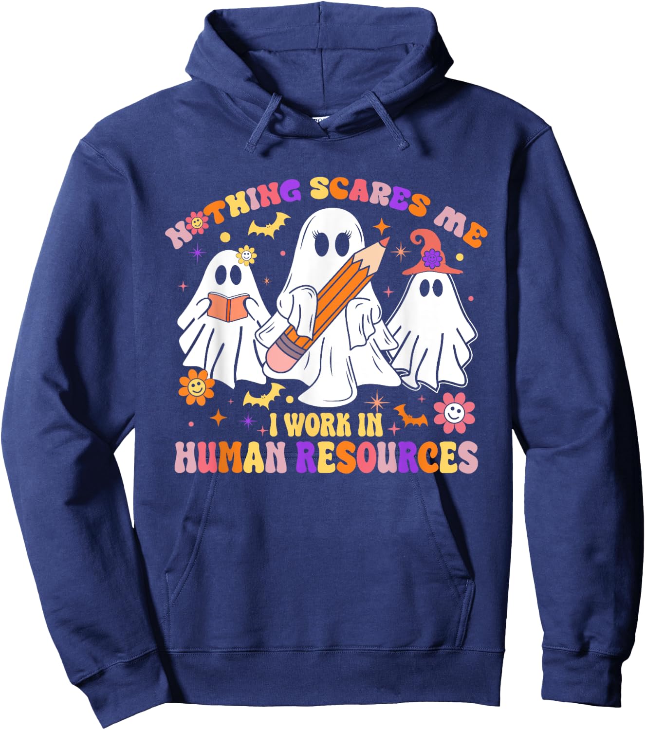 Nothing Scares Me Human Resources - HR Manager Halloween Hoodie - Hoodie | Navy