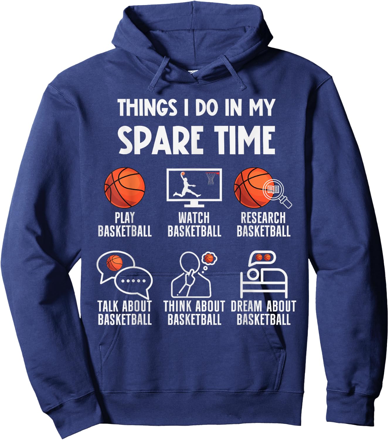 Funny Basketball Player Coach Things I Do In My Spare Time Hoodie - Hoodie | Navy