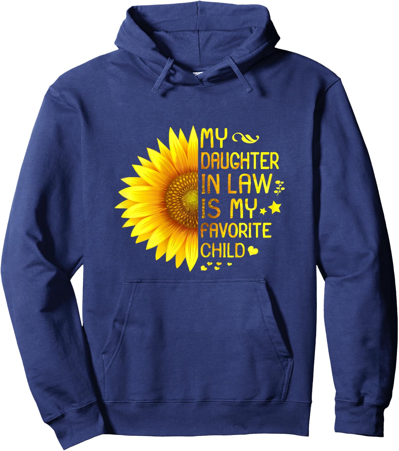 My Daughter In Law Is My Favorite Child Mother-In-Law Hoodie - Hoodie | Navy
