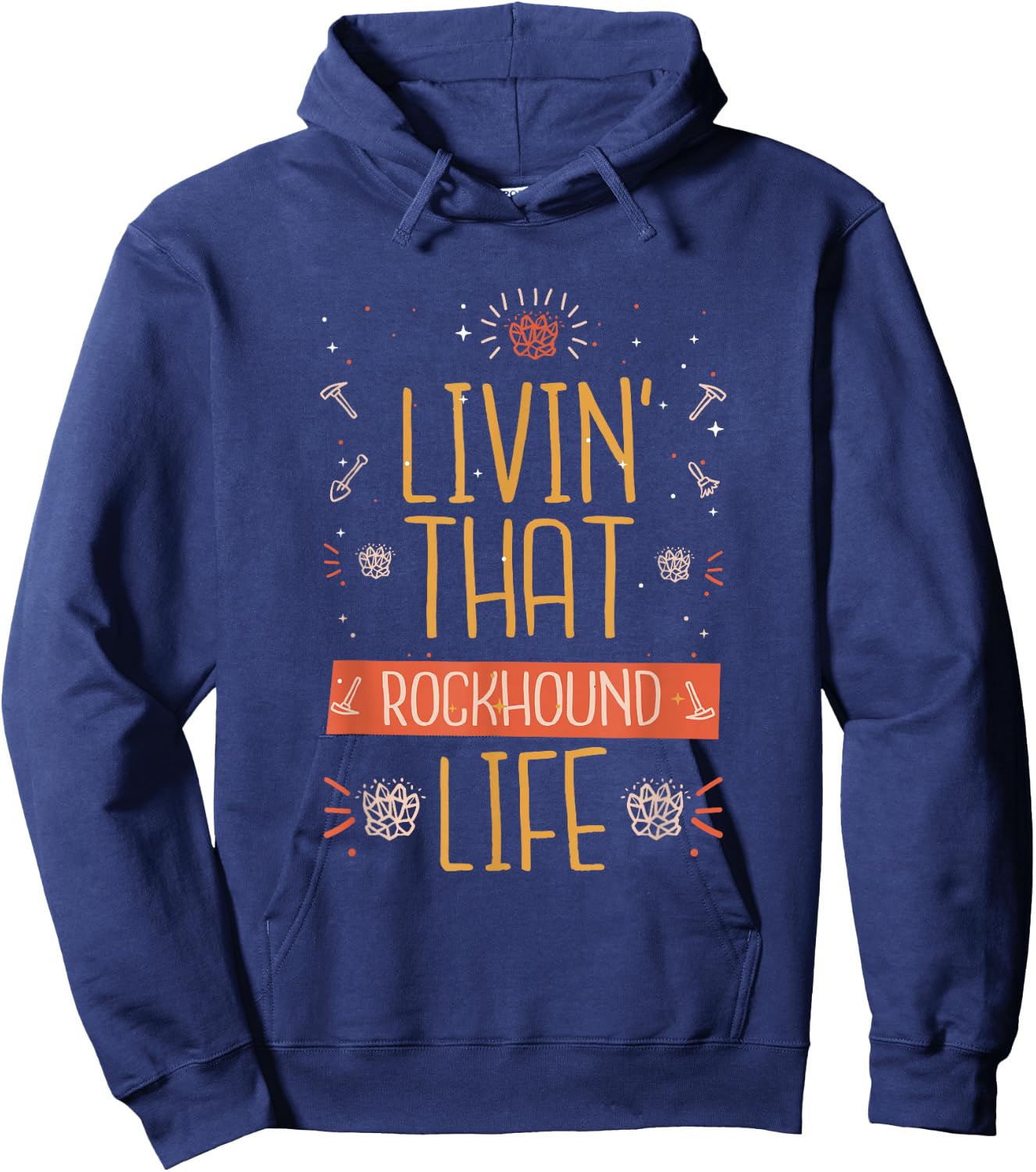 Rock Collector Funny Rock Hound Geologist Rock Collecting Hoodie - Hoodie | Navy