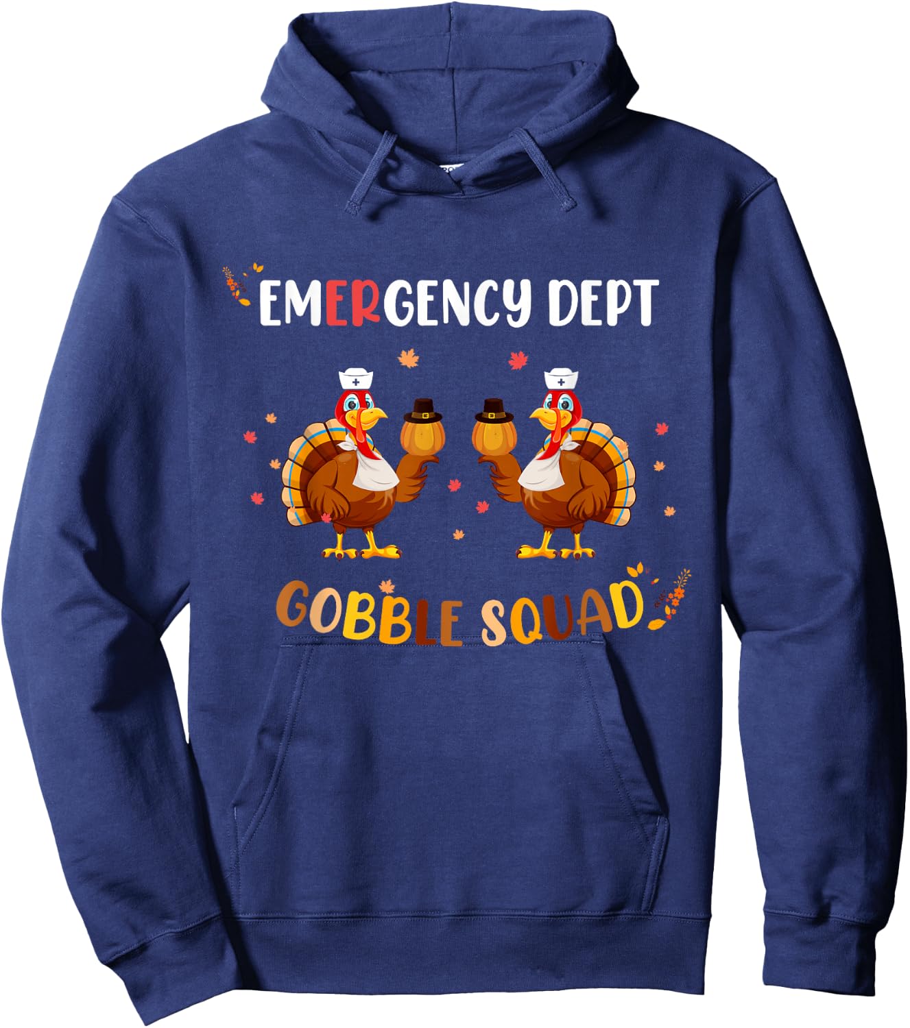Thanksgiving Emergency Room Department ER Nurse Gobble Squad Hoodie - Hoodie | Navy