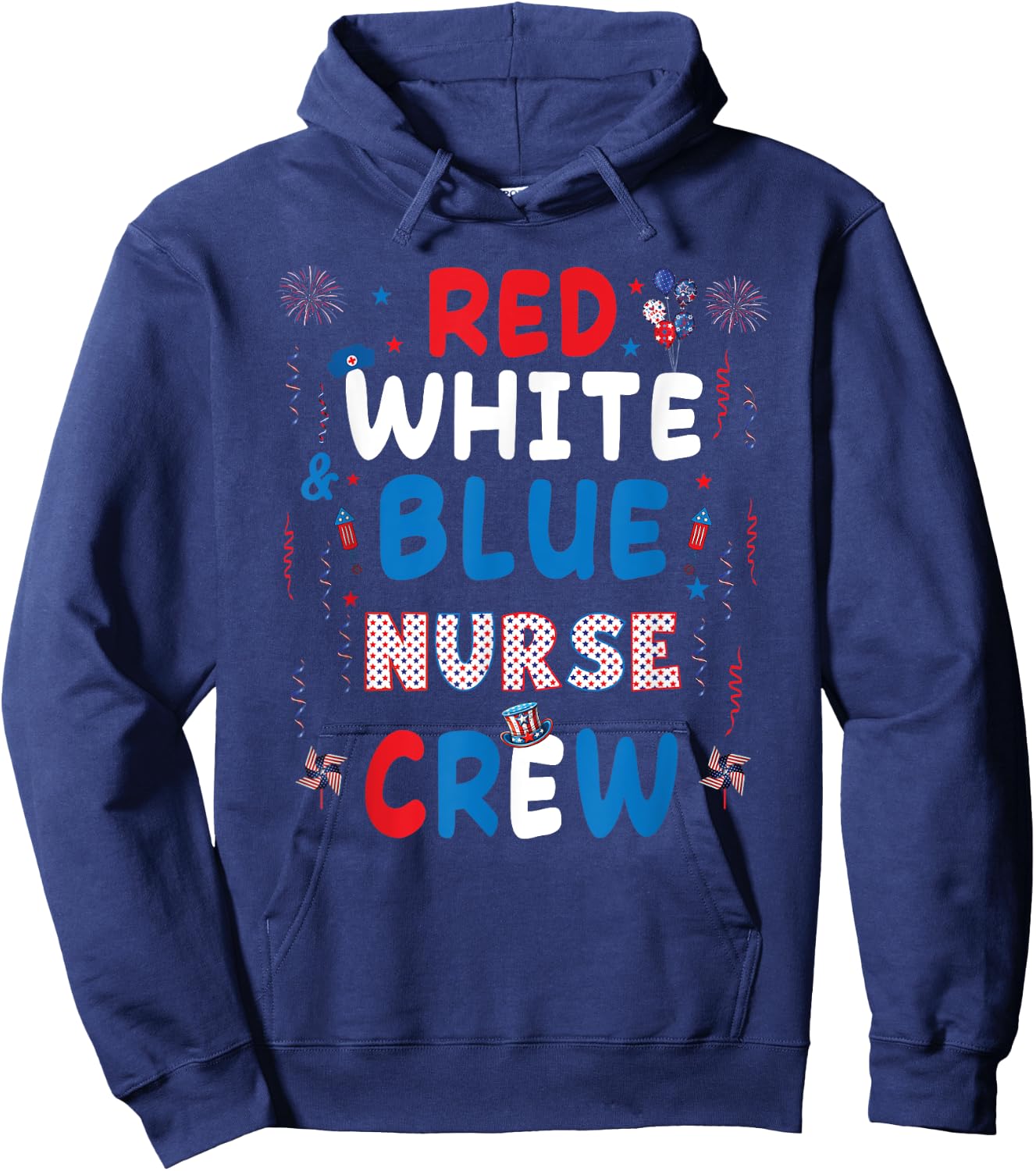 Red White And Blue Nurse Crew 4th Of July Women Men Hoodie - Hoodie | Navy