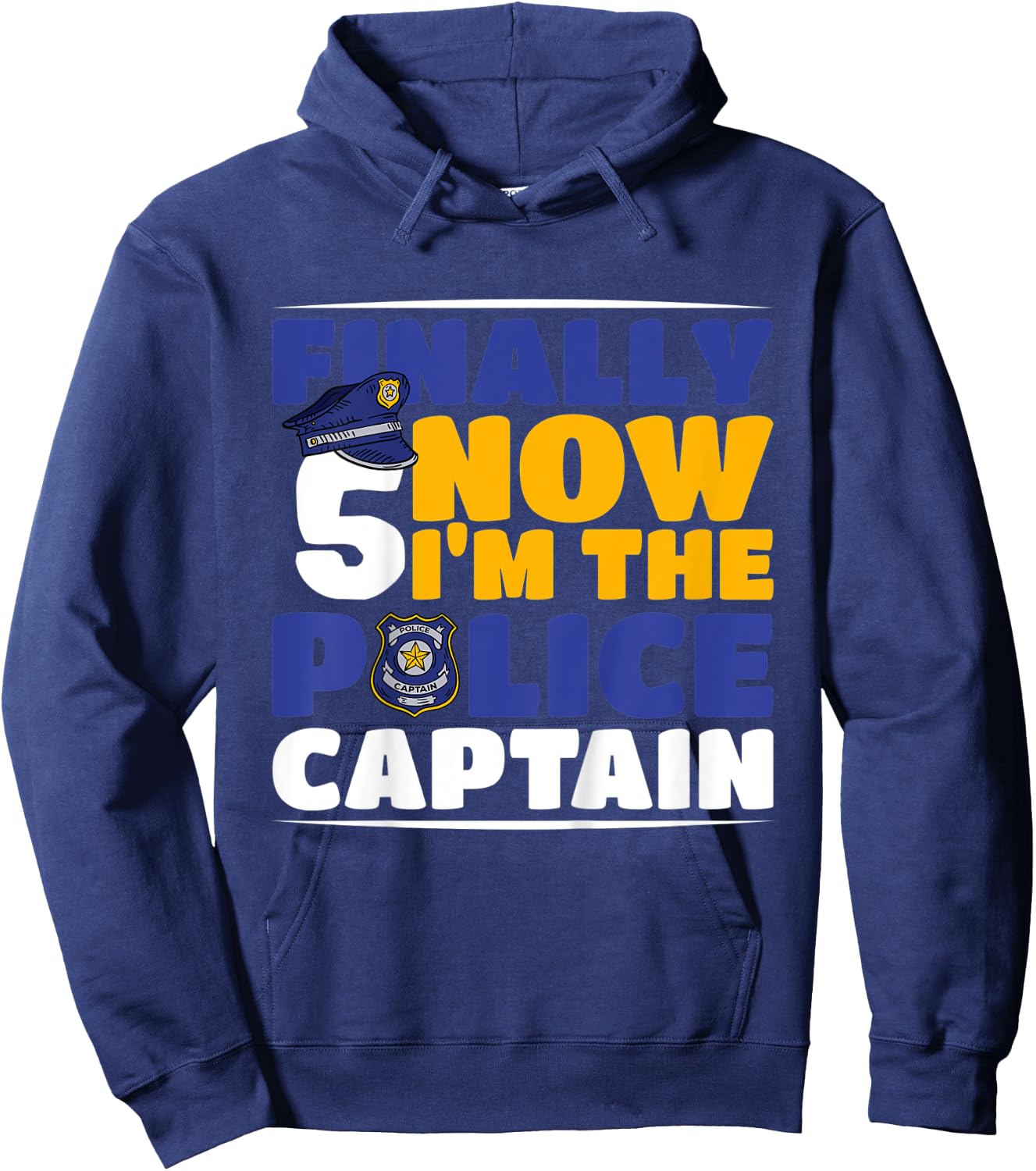 Kids Police 5th Birthday Finally 5 I'm A Police Captain Hoodie - Hoodie | Navy