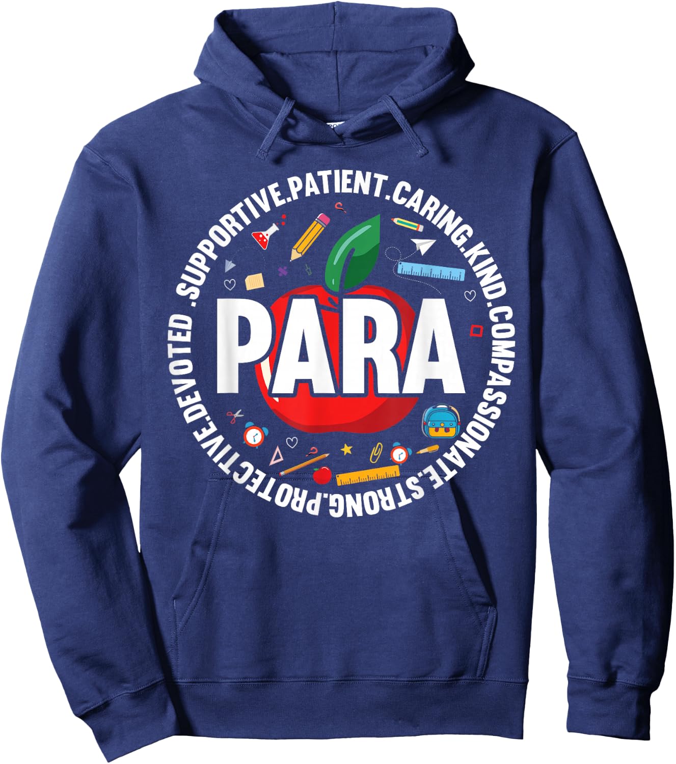 Paraprofessional Appreciation Para Parapro Hoodie - Hoodie | Navy