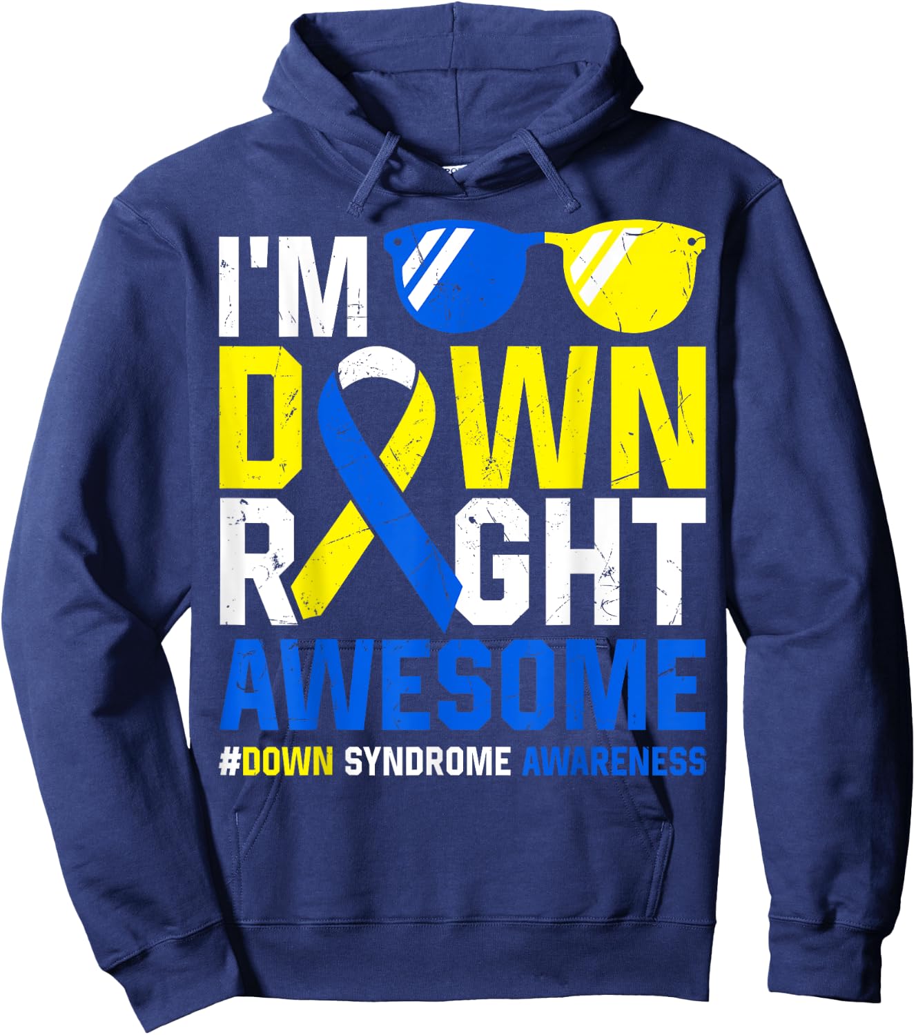 Down Syndrome Awareness Month Kids T21 Down Right Awesome Hoodie - Hoodie | Navy