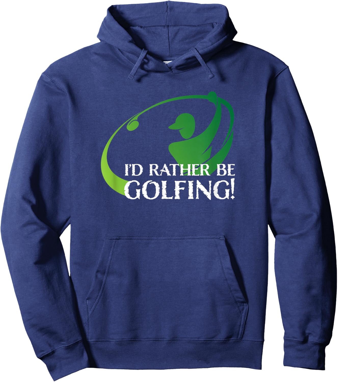 I'd Rather Be Golfing Men's Golfer Golf Lover Sports Funny Hoodie - Hoodie | Navy