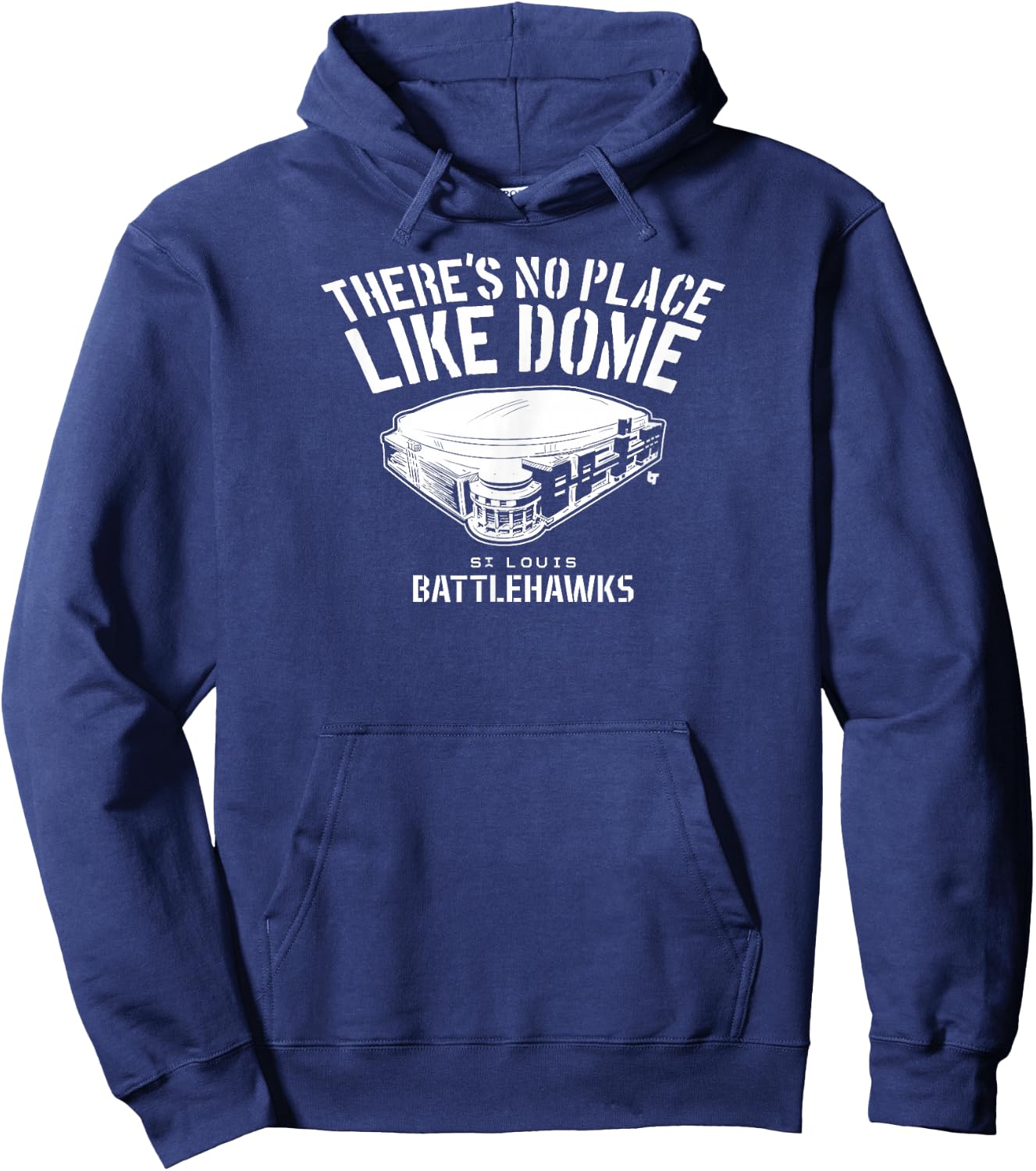 St. Louis Battlehawks - There's No Place Like Dome - UFL Hoodie - Hoodie | Navy