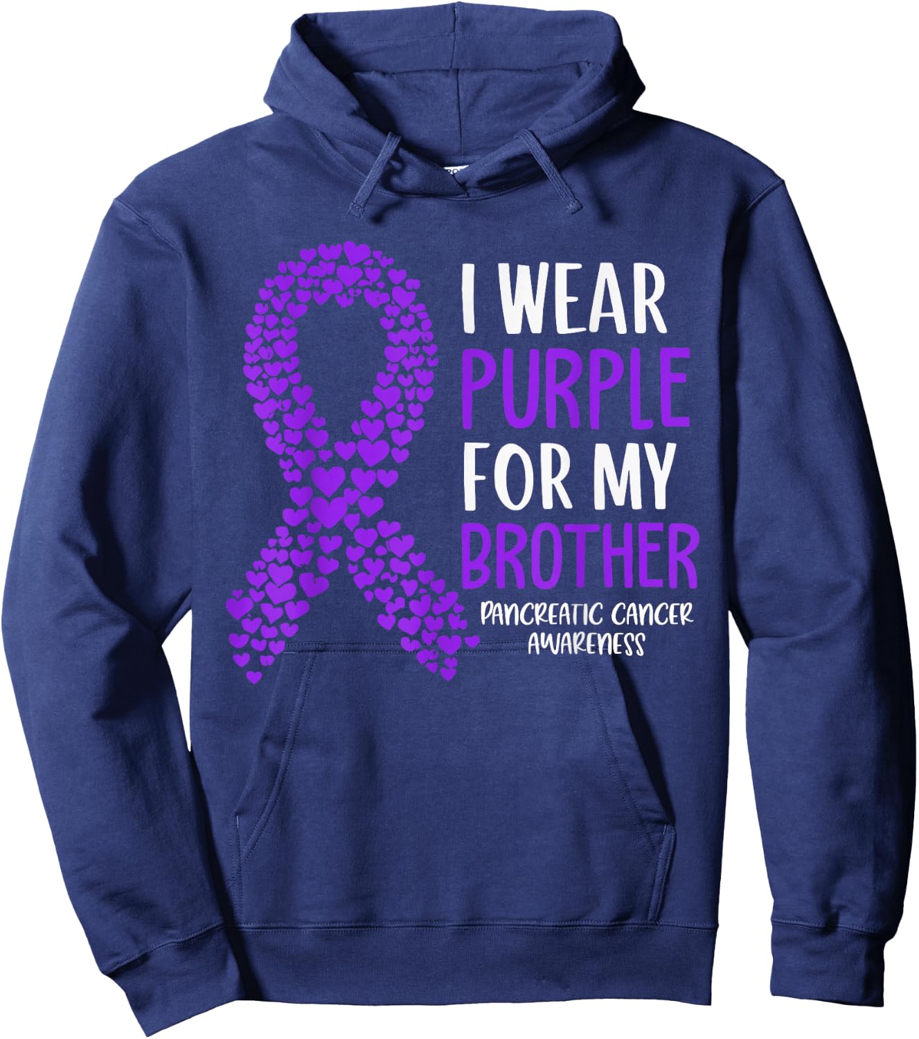 I Wear Purple For My Brother Pancreatic Cancer Awareness Hoodie - Hoodie | Navy