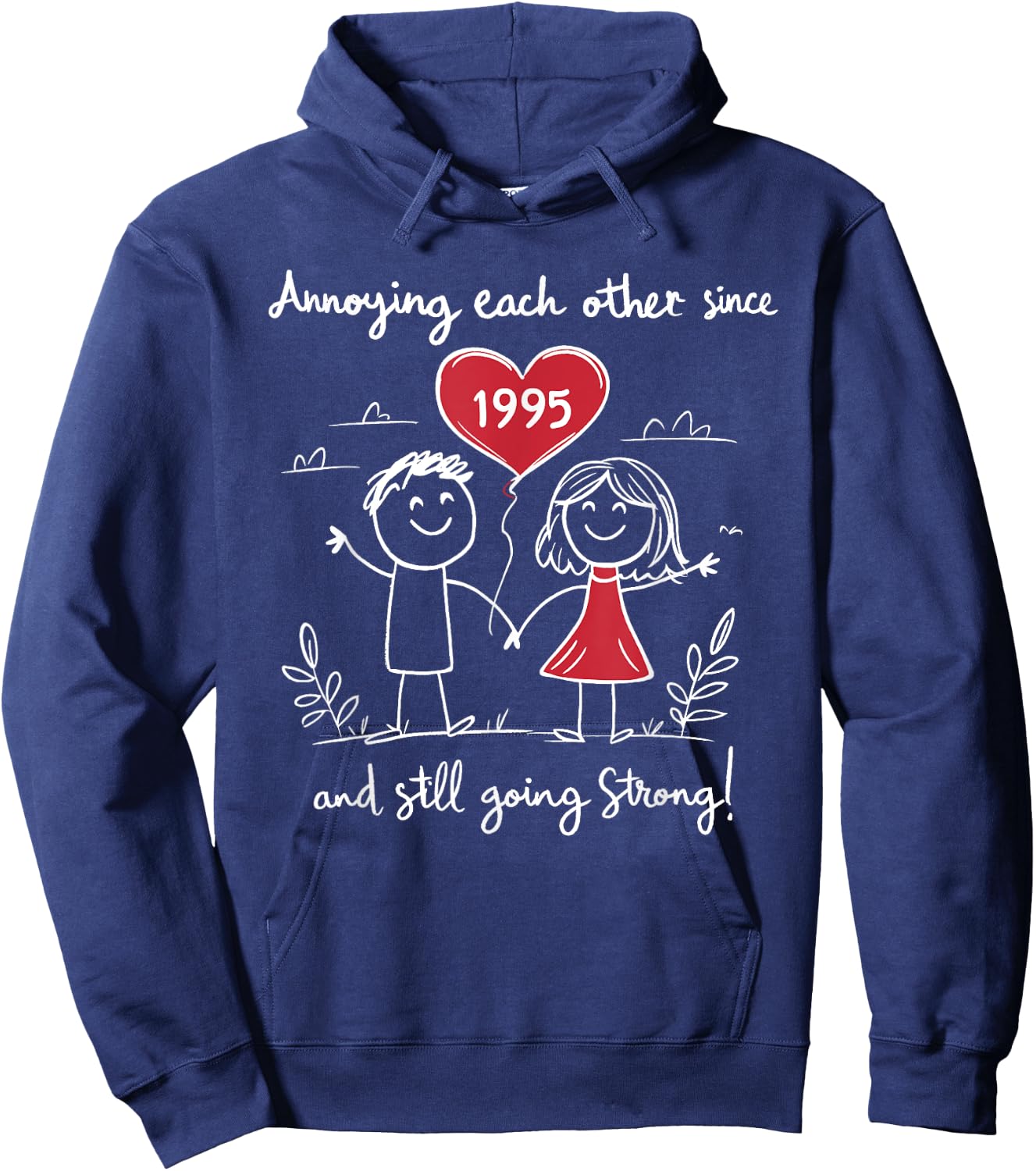Annoying Each Other Since 1995 30th Wedding Anniversary Hoodie - Hoodie | Navy