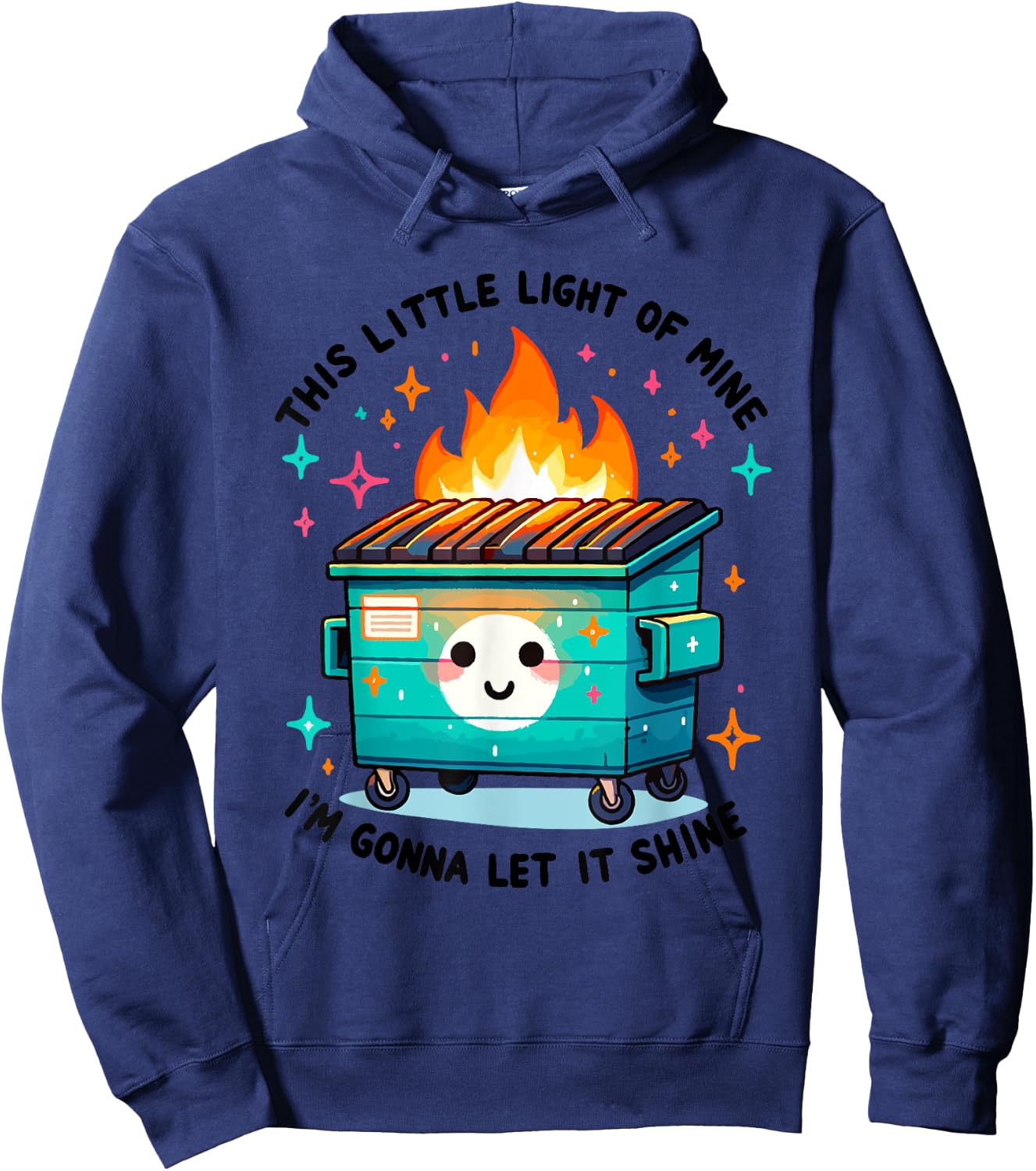 Dumpster Fire Light I'm Gonna Let It Shine Halloween Hoodie - Hoodie | Navy